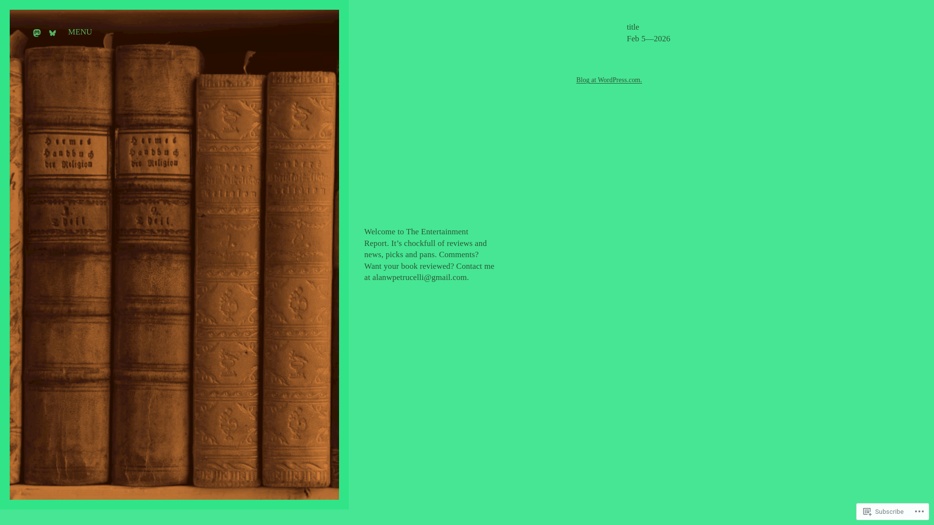 website screenshot of https://theentertainmentreport.blog