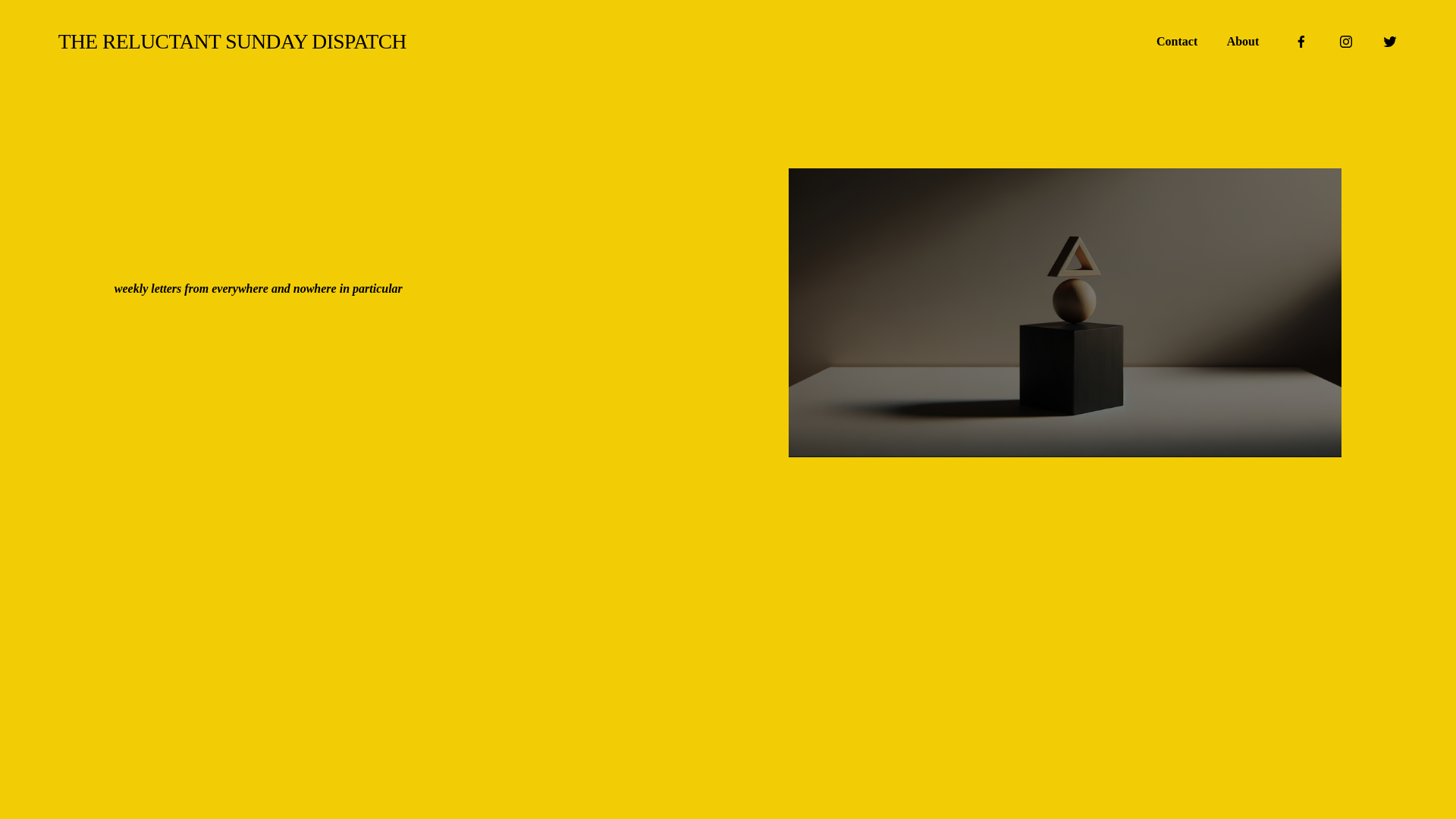 website screenshot of https://thereluctantsundaydispatch.com/
