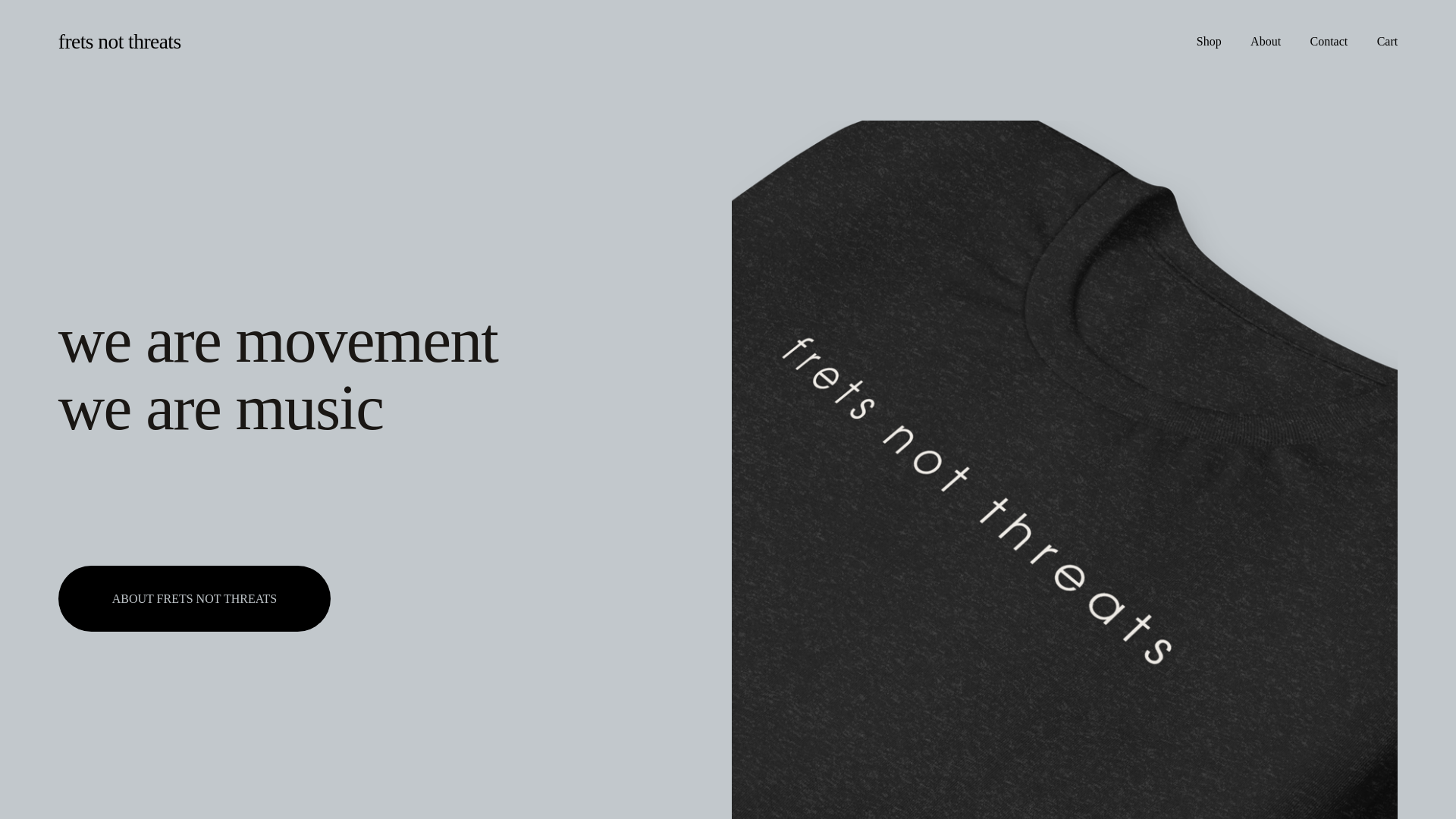 website screenshot of https://fretsnotthreats.org