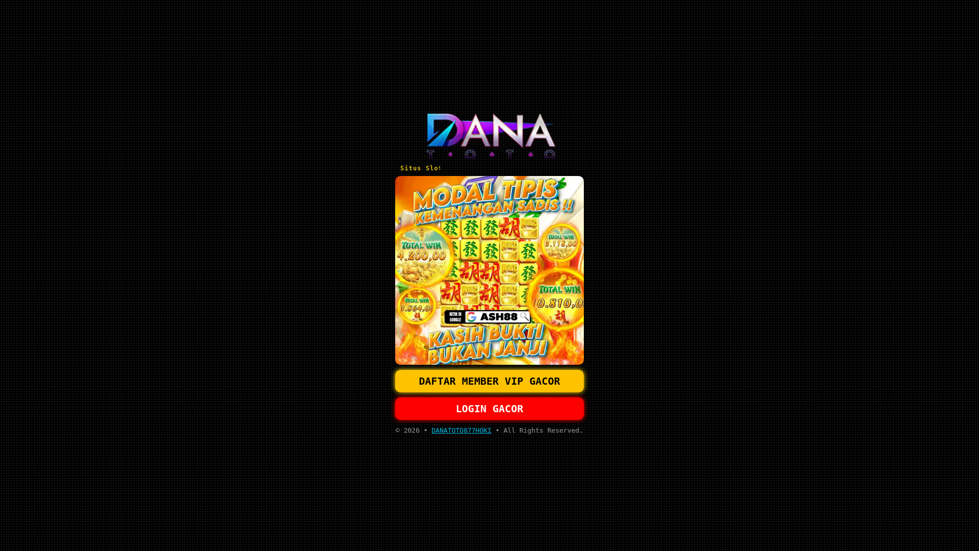 website screenshot of https://danatoto877hoki.site