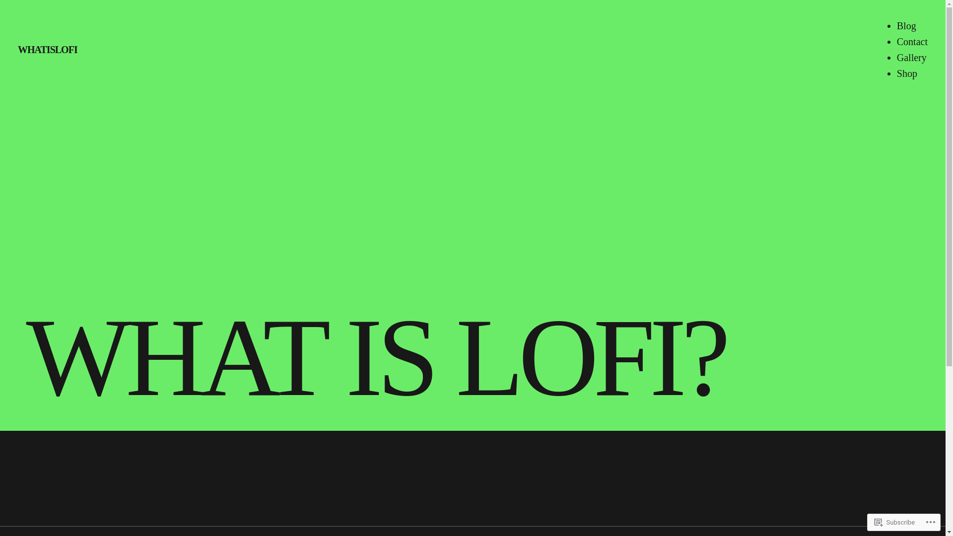 website screenshot of https://whatislofi.com/