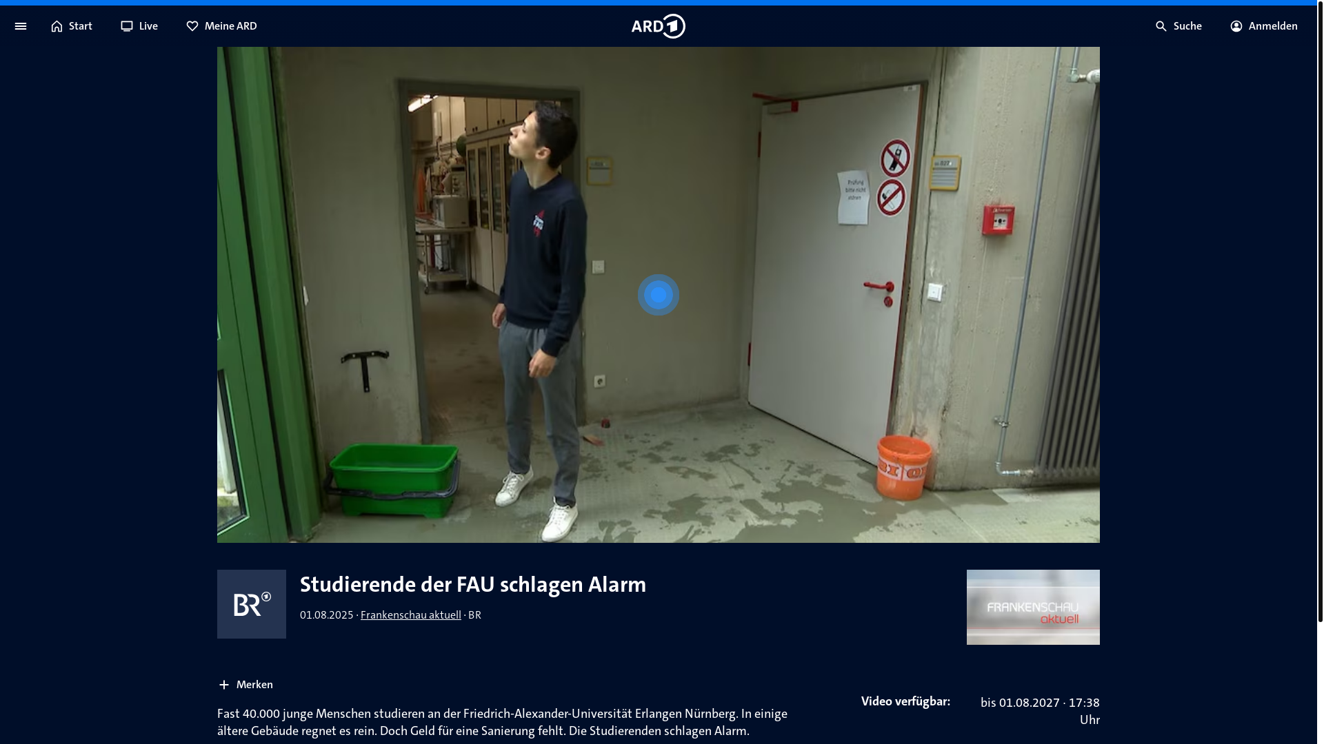 website screenshot of https://www.ardmediathek.de/video/frankenschau-aktuell/studierende-der-fau-schlagen-alarm/br/Y3JpZDovL2JyLmRlL2Jyb2FkY2FzdC9GMjAyNFdPMDEyMzMxQTAvc2VjdGlvbi85Y2QxMDQ3Zi0wZWFlLTRjZDQtOTc2Zi04YmQwNTdmNGU0NjM