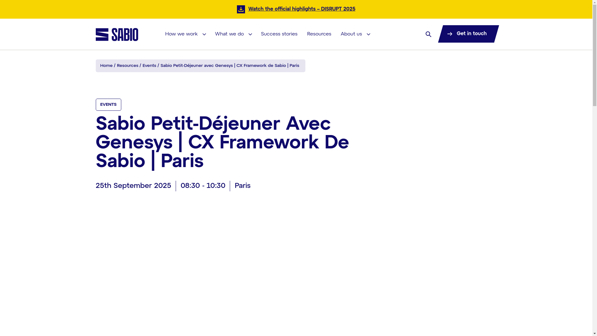 website screenshot of https://apiq-apiv1-c01.apiq.sfdc-yzvdd4.svc.sfdcfc.net/r?target=6888e4f7538a5f40ff0bf853&t=V2_eyJwX2l2IjoiVHJuWVBuS29oV3hLYmJRUTVwZUt3UVx1MDAzZFx1MDAzZCIsInBfZW5jcnlwdGVkX2RhdGEiOiJ3dmRHK3NSMXd2YnVUdmEyS1dOeUw0dnBML2NBVUVhdk1jb2hyWkdaVHlvXHUwMDNkIiwicF9vcmQiOiIxIiwicF9pZCI6IjE2In18eyJwX2l2IjoiY0psWlZoOWdPb2pJSmdjcmlldFJ0UVx1MDAzZFx1MDAzZCIsInBfZW5jcnlwdGVkX2RhdGEiOiI4OUpnWGZPc1lCbC9iN1RQbjlFUVZQWmhBbmZ4VFhiS0dyZ2dlSGtBTGlpK25hcnVCdk1FSWJ0SUlnMkJ5RDNpY3ZhNURkRVNsUlFGTjFwTFFTQnlYd1x1MDAzZFx1MDAzZCIsInBfb3JkIjoiMSIsInBfaWQiOiIyMTgxMSJ9&url=https%3A%2F%2Fsabiogroup.com%2Fevent%2Fsabio-petit-dejeuner-genesys-paris-25-sep%2F