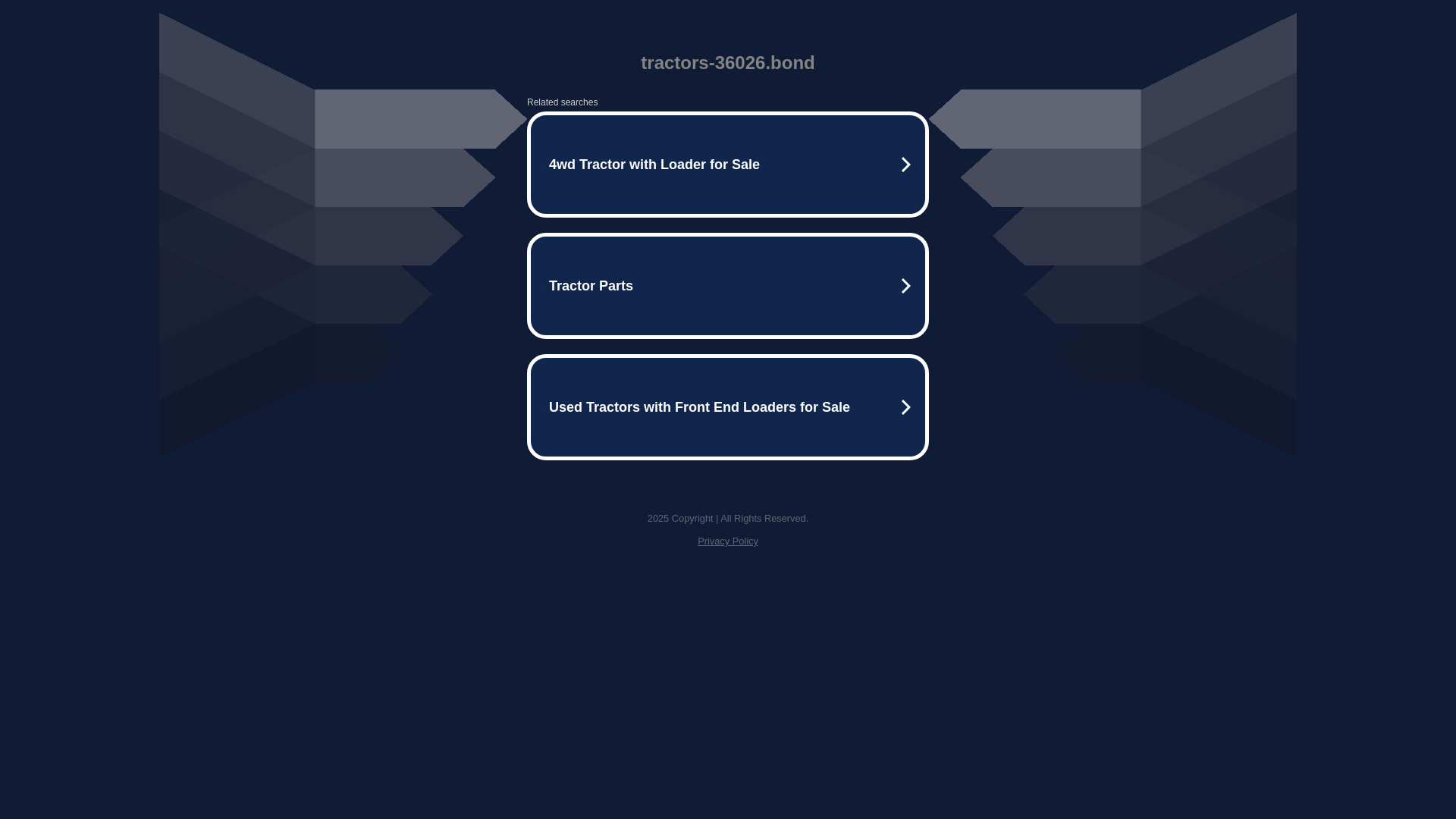 website screenshot of https://tractors-36026.bond/