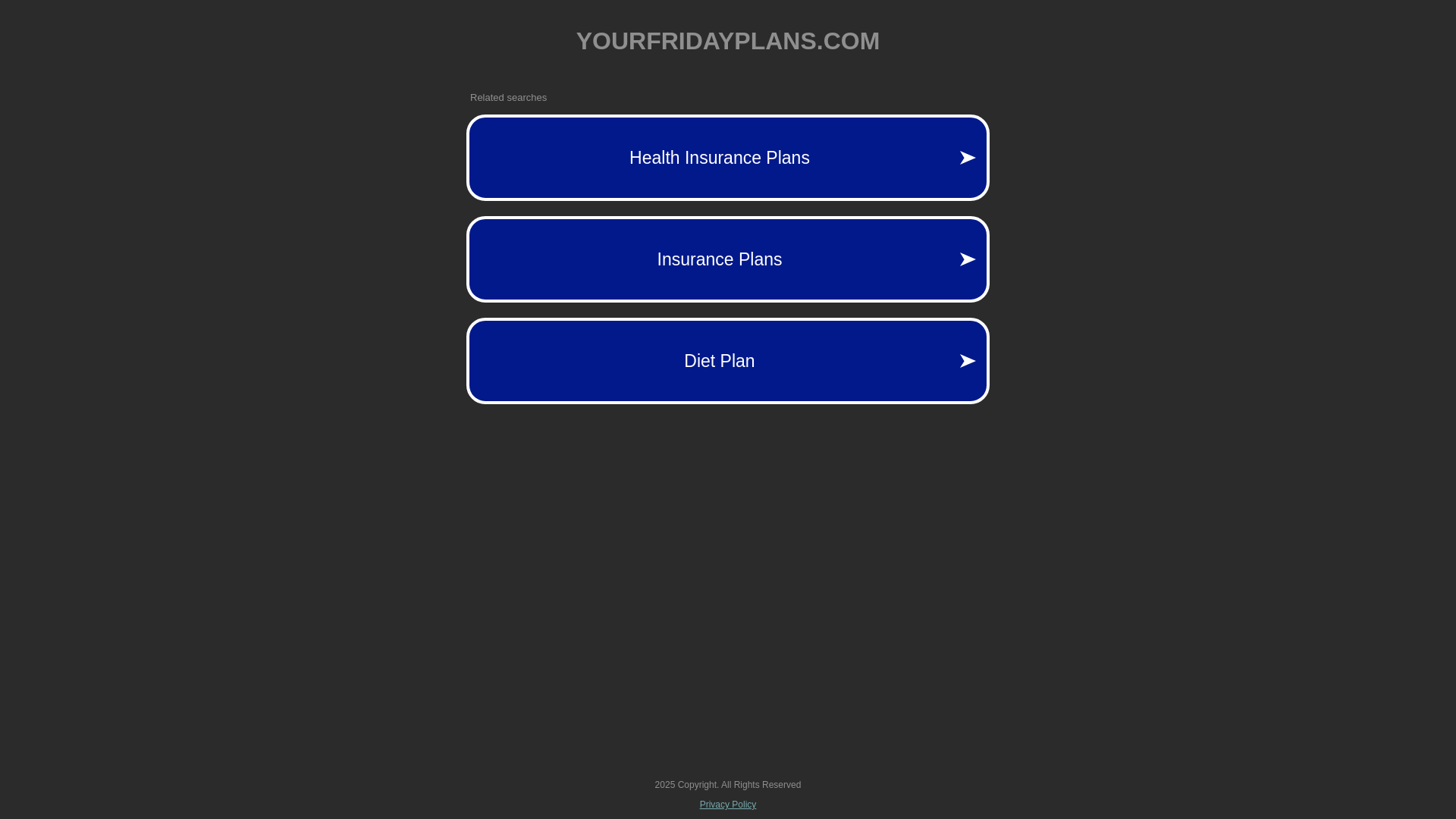 website screenshot of https://yourfridayplans.com/
