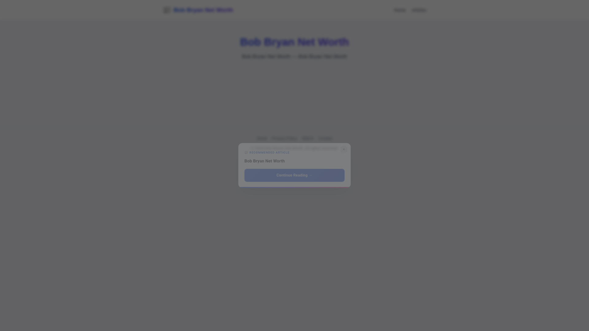 website screenshot of https://bob-bryan-net-worth.pages.dev/