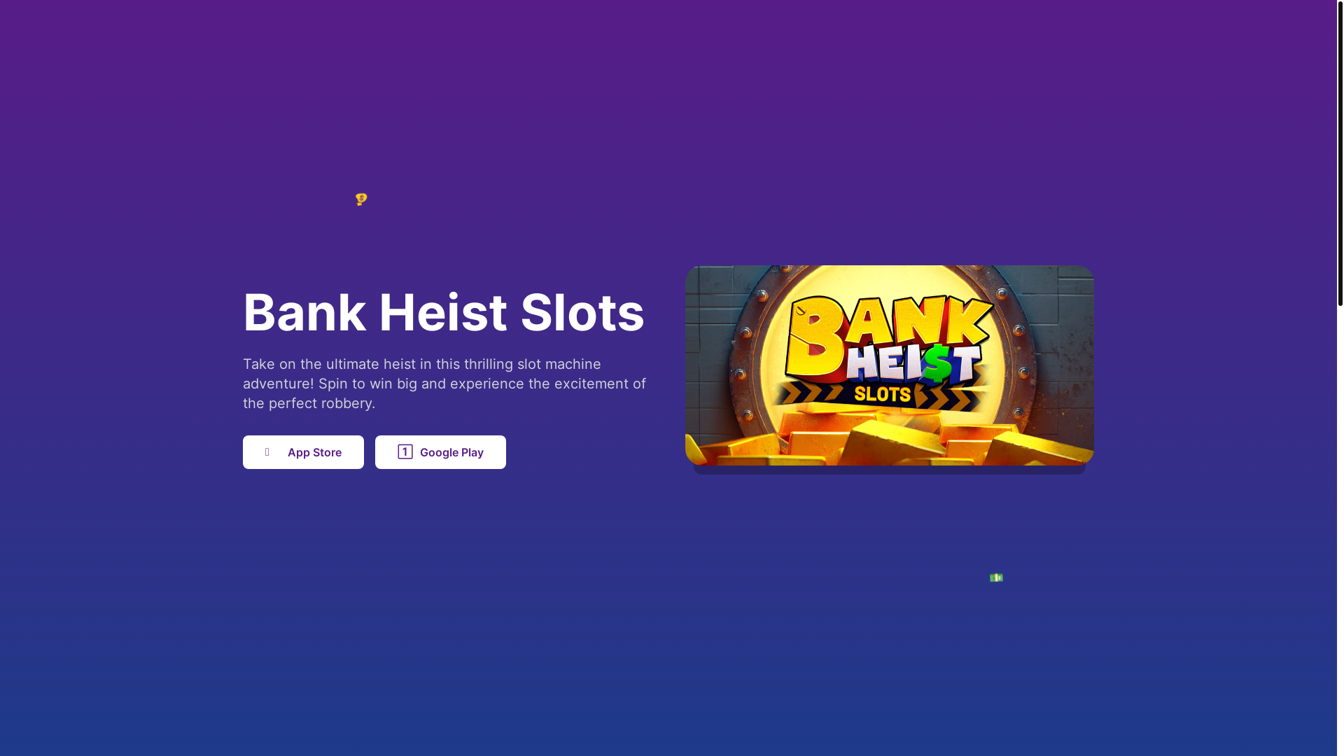 website screenshot of https://bankheistslots.com/