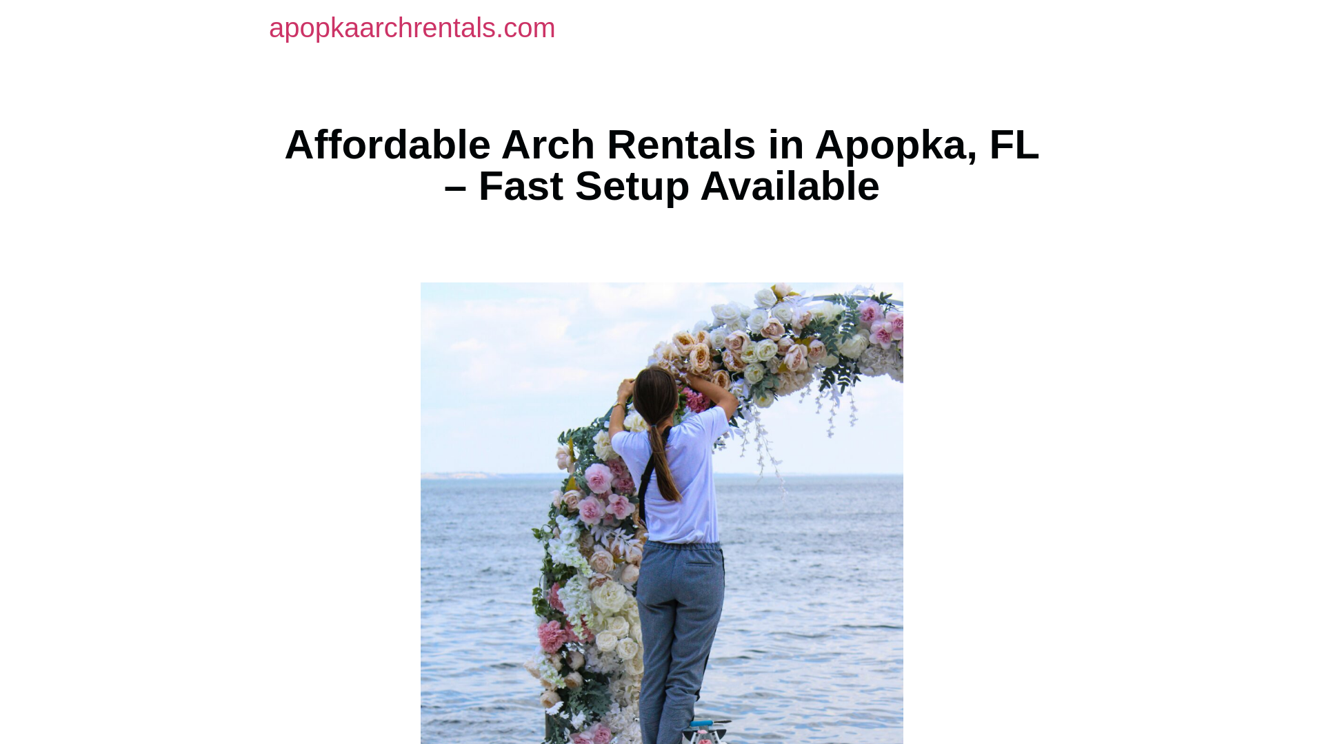 website screenshot of https://apopkaarchrentals.com/