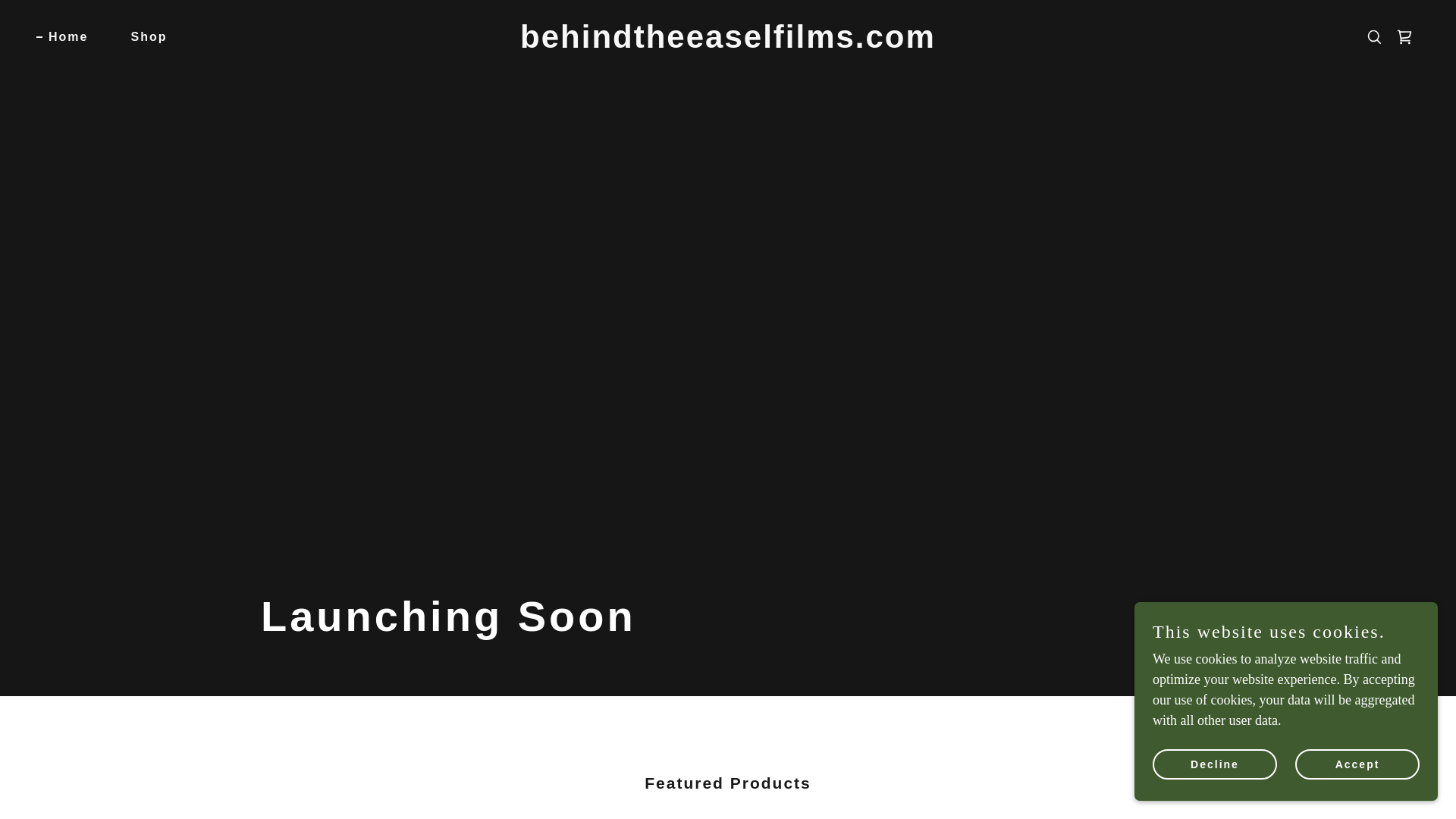 website screenshot of https://behindtheeaselfilms.com/