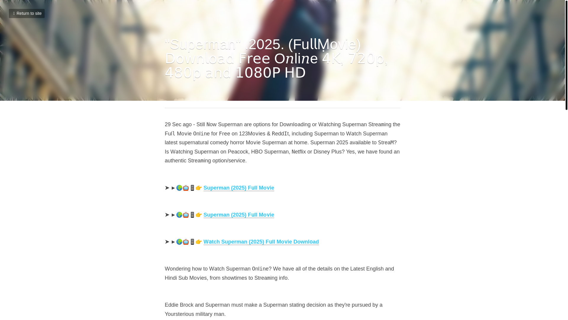 website screenshot of https://adroit-fish-qwr4ls.mystrikingly.com/blog/superman-2025-fu-ovie-o-li-e