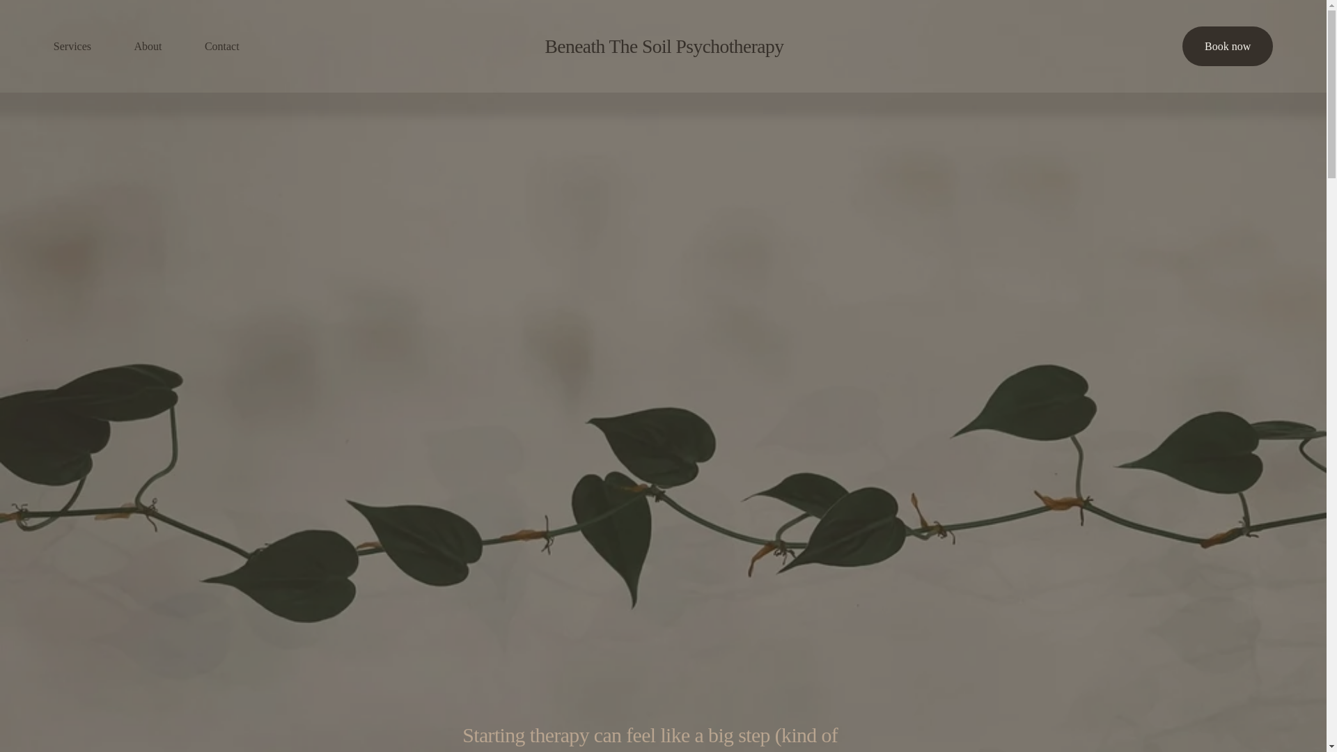 website screenshot of https://beneaththesoilpsychotherapy.com/