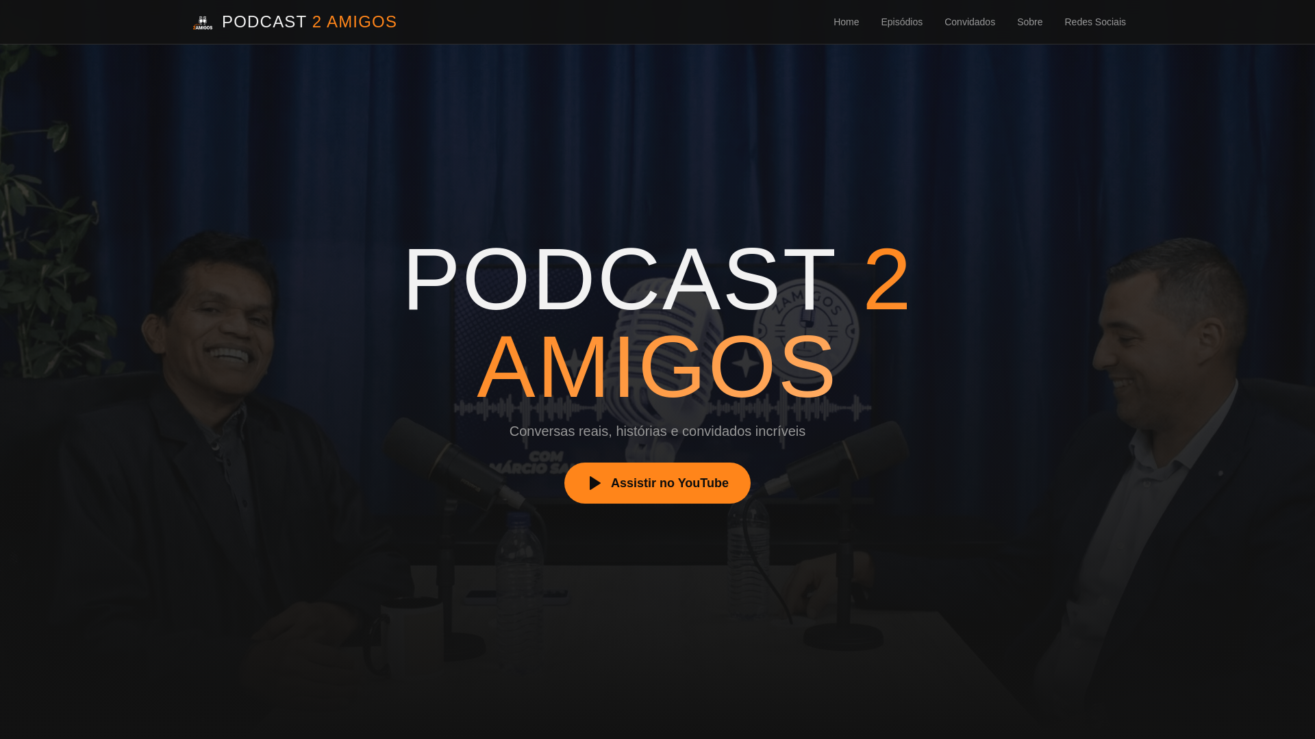 website screenshot of https://podcast2amigosoficial.com/