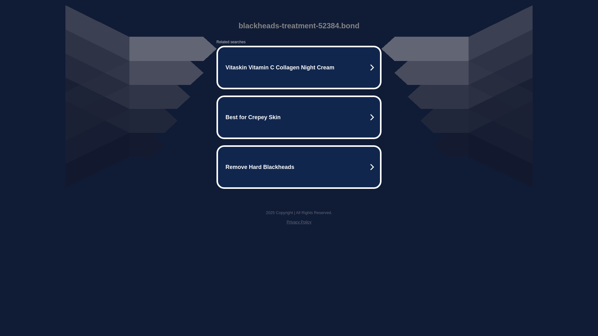 website screenshot of https://blackheads-treatment-52384.bond/