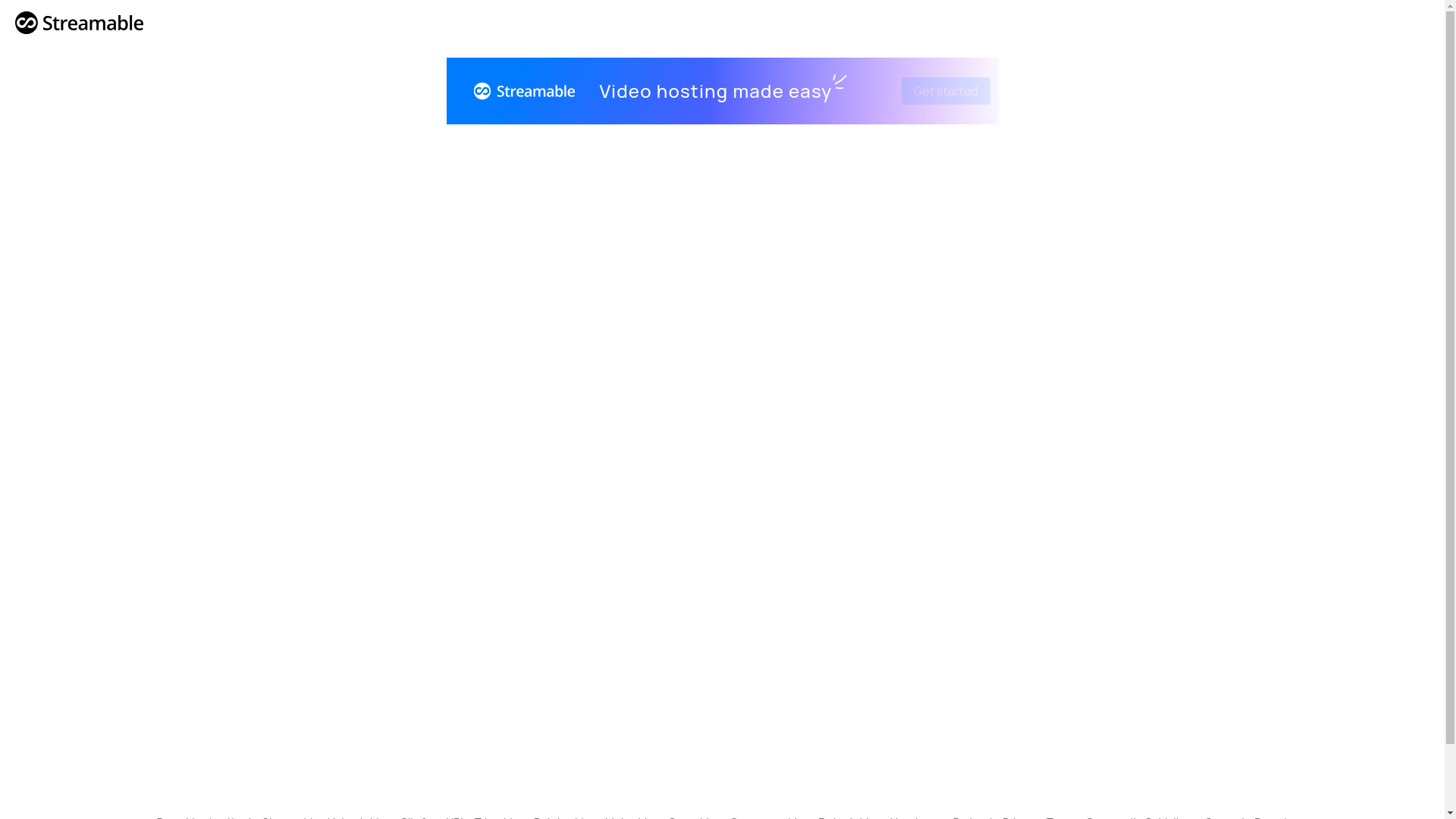 website screenshot of https://streamable.com/vyakig