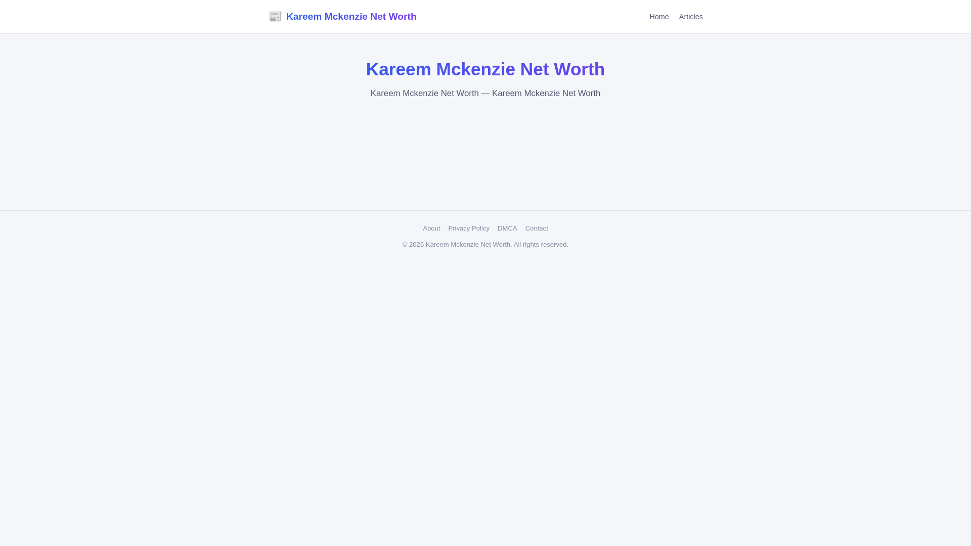 website screenshot of https://kareem-mckenzie-net-worth.pages.dev/