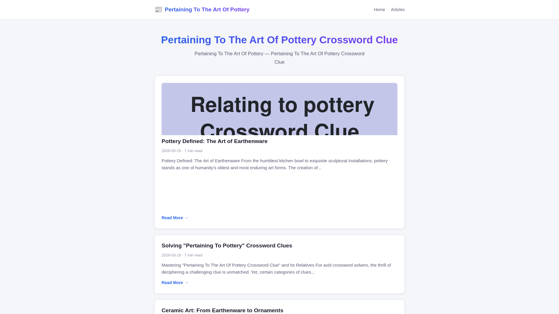 website screenshot of https://pertaining-to-the-art-of-pottery-crossword-clue.pages.dev/
