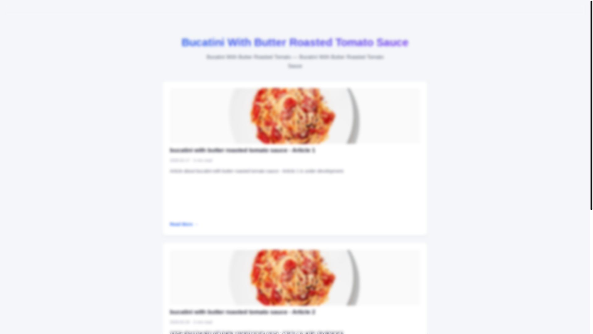 website screenshot of https://bucatini-with-butter-roasted-tomato-sauce.pages.dev/