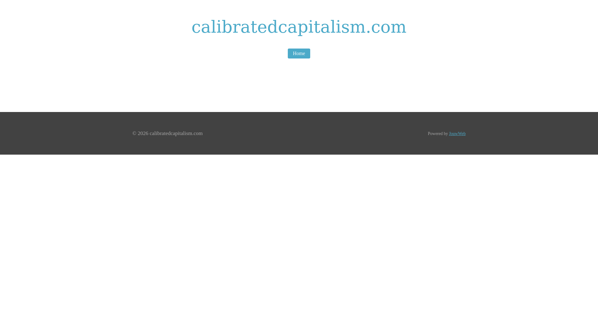 website screenshot of https://calibratedcapitalism.com