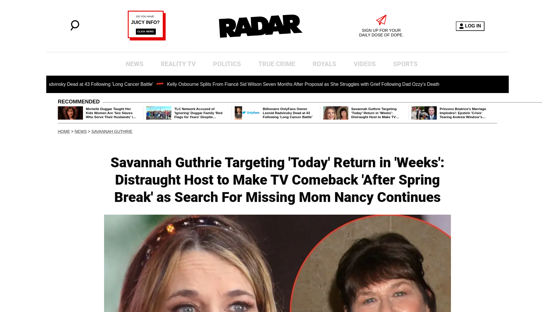 website screenshot of https://radaronline.com/p/savannah-guthrie-targeting-today-return-in-weeks-as-search-for-missing-nancy-continues/