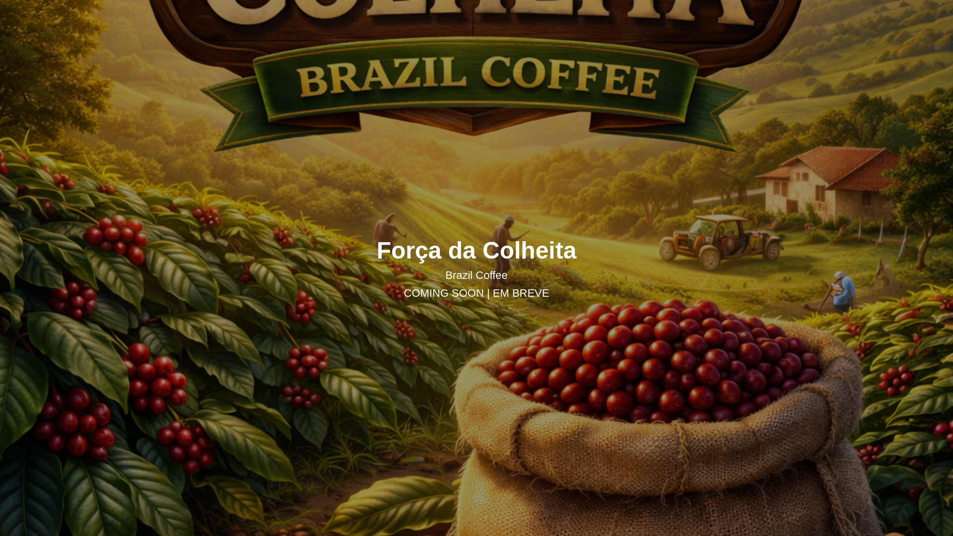 website screenshot of https://forcadacolheitacoffee.com