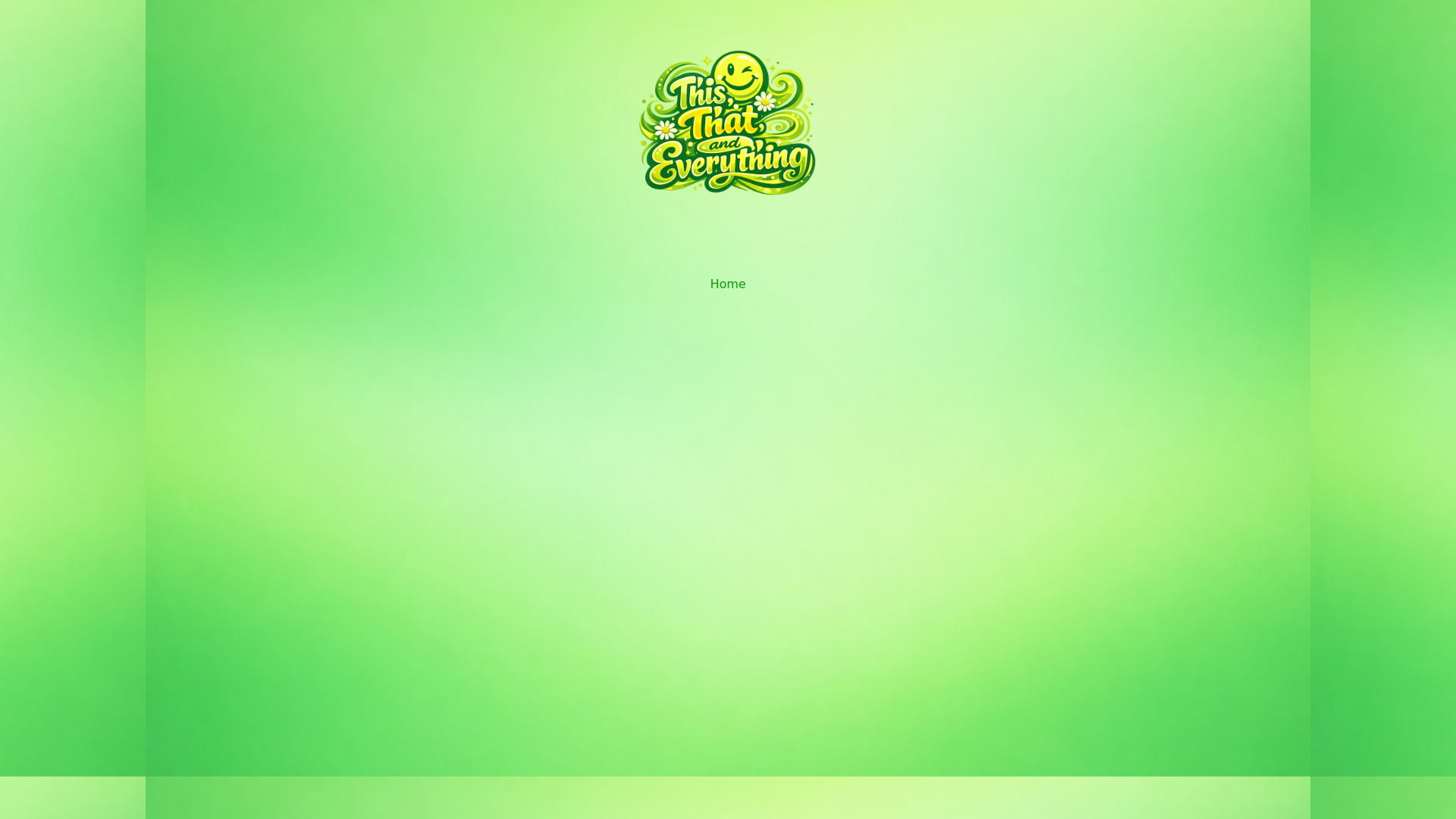 website screenshot of https://thisthatandeverything.org/