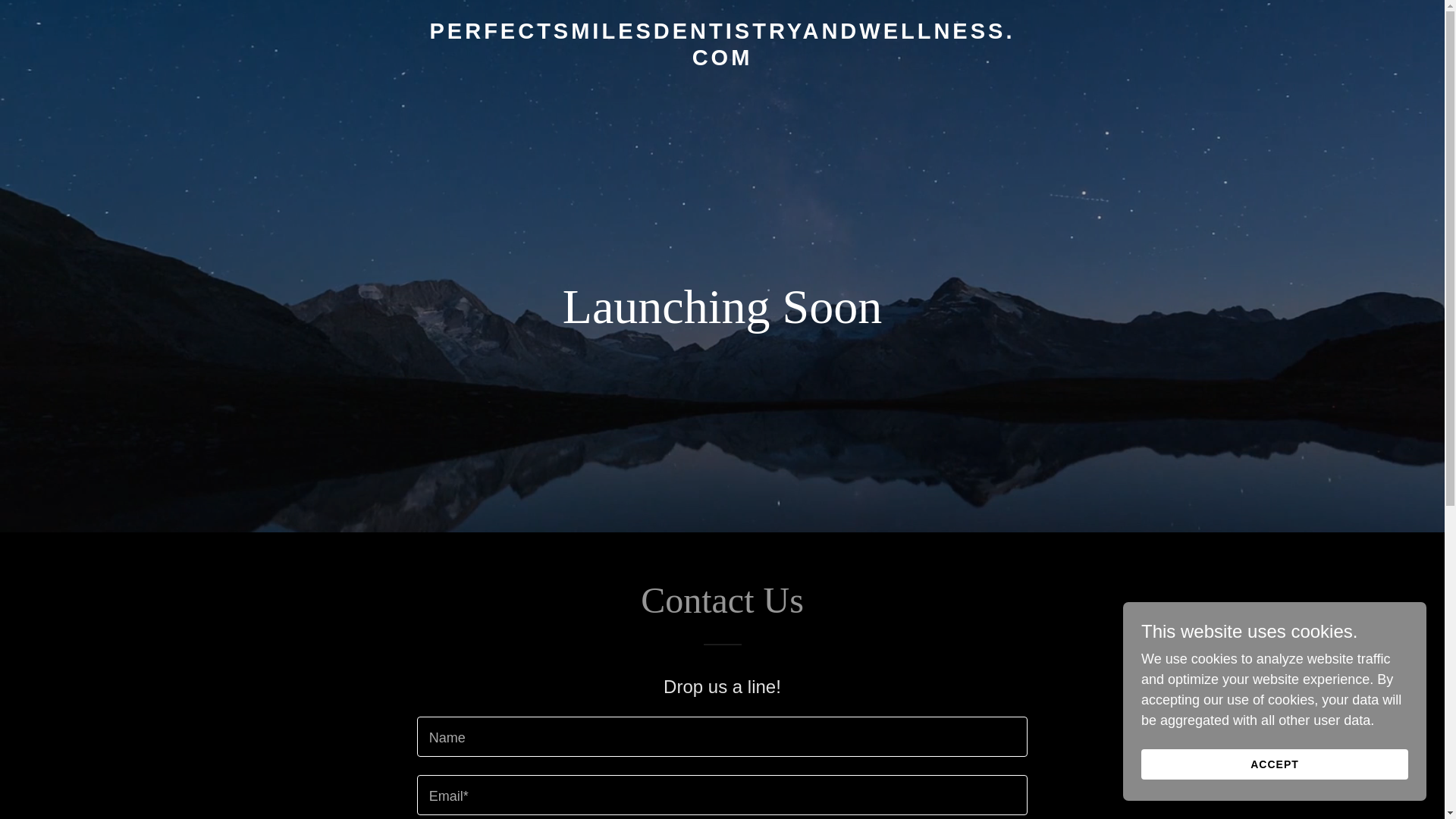 website screenshot of https://perfectsmilesdentistryandwellness.com/