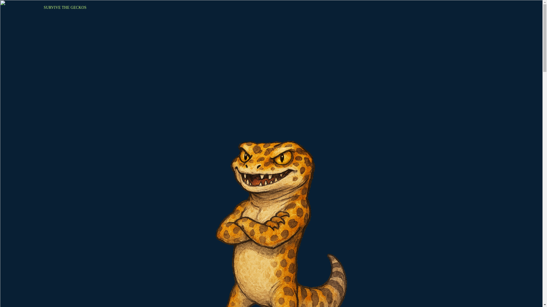 website screenshot of https://survivethegeckos.com/