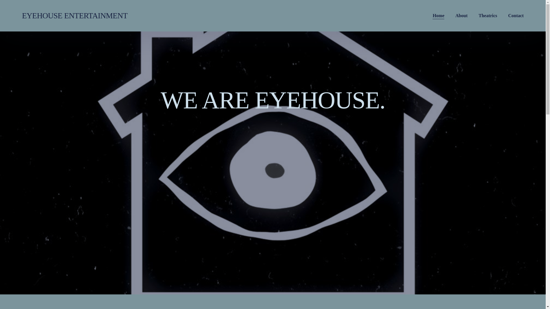 website screenshot of https://eyehouseentertainment.com/