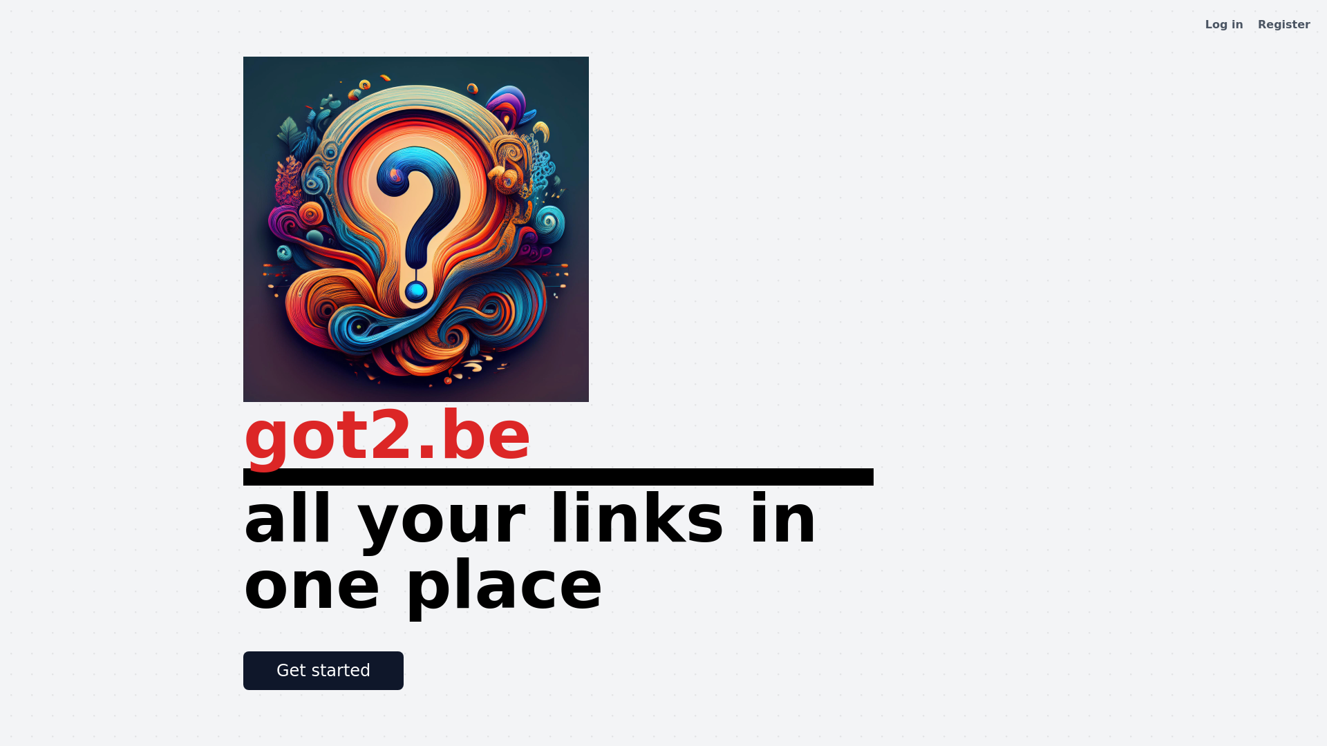 website screenshot of https://got2.be/