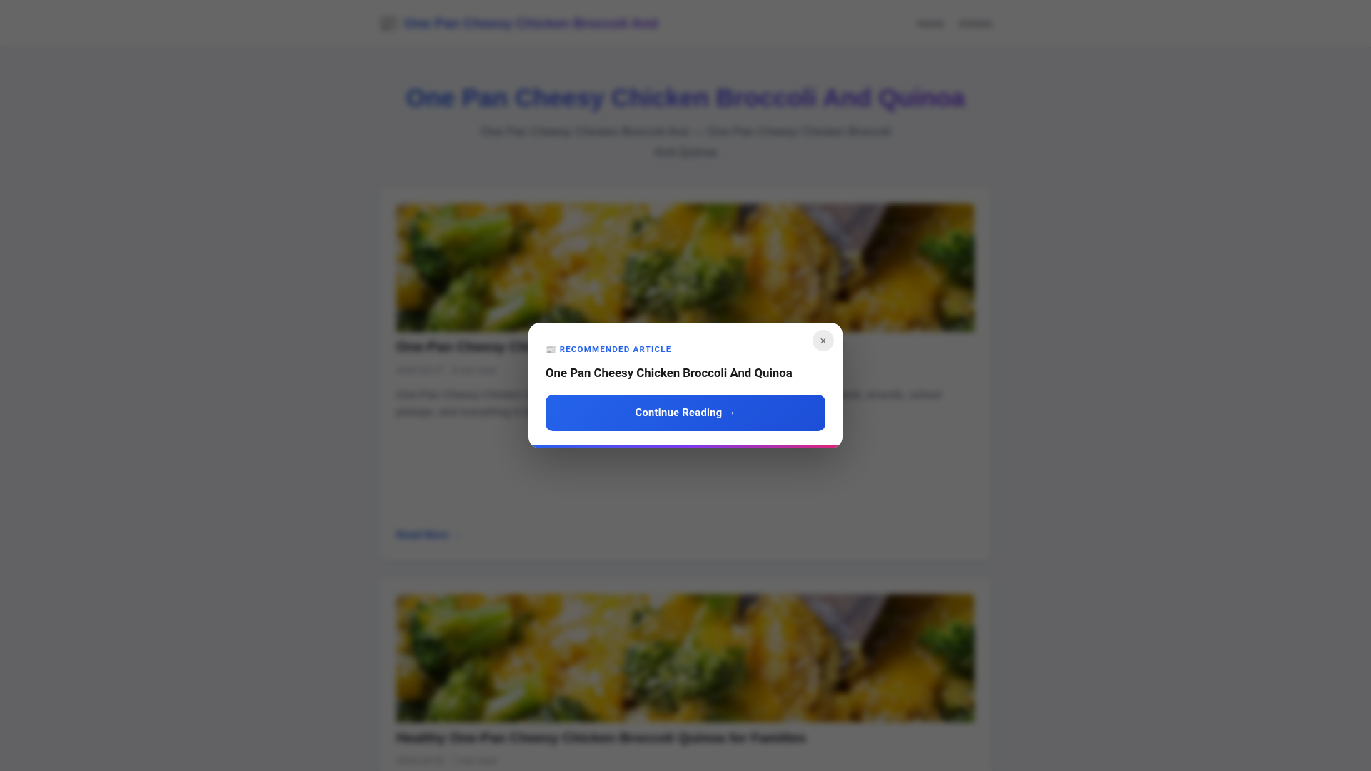 website screenshot of https://one-pan-cheesy-chicken-broccoli-and-quinoa.pages.dev/