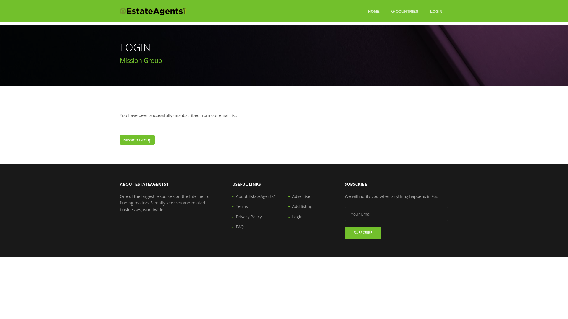 website screenshot of https://can01.safelinks.protection.outlook.com/?url=https%3A%2F%2Fwww.estateagents1.com%2Flogin%2F148967198451347%2Funsubscribe%3Fe%3D2565677076&data=05%7C02%7Cjhamm%40missiongroup.ca%7C4ece7ffeee63465a8f1b08dea57e02c7%7C707e7f82309d49ed893536acf0480a23%7C0%7C0%7C639130157791536462%7CUnknown%7CTWFpbGZsb3d8eyJFbXB0eU1hcGkiOnRydWUsIlYiOiIwLjAuMDAwMCIsIlAiOiJXaW4zMiIsIkFOIjoiTWFpbCIsIldUIjoyfQ%3D%3D%7C0%7C%7C%7C&sdata=9w%2FyuFuQYOukqy6v%2BtgJ66dHJtxofIaDlFcTfBz%2B5tQ%3D&reserved=0