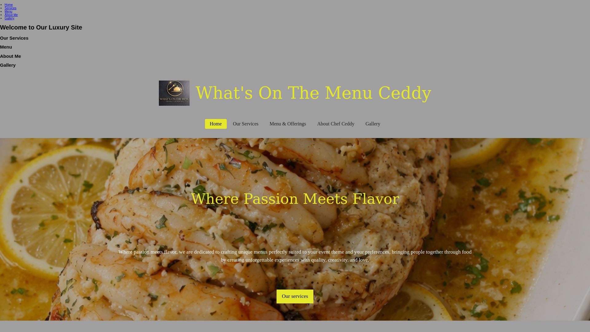 website screenshot of https://whatsonthemenuceddy.com/