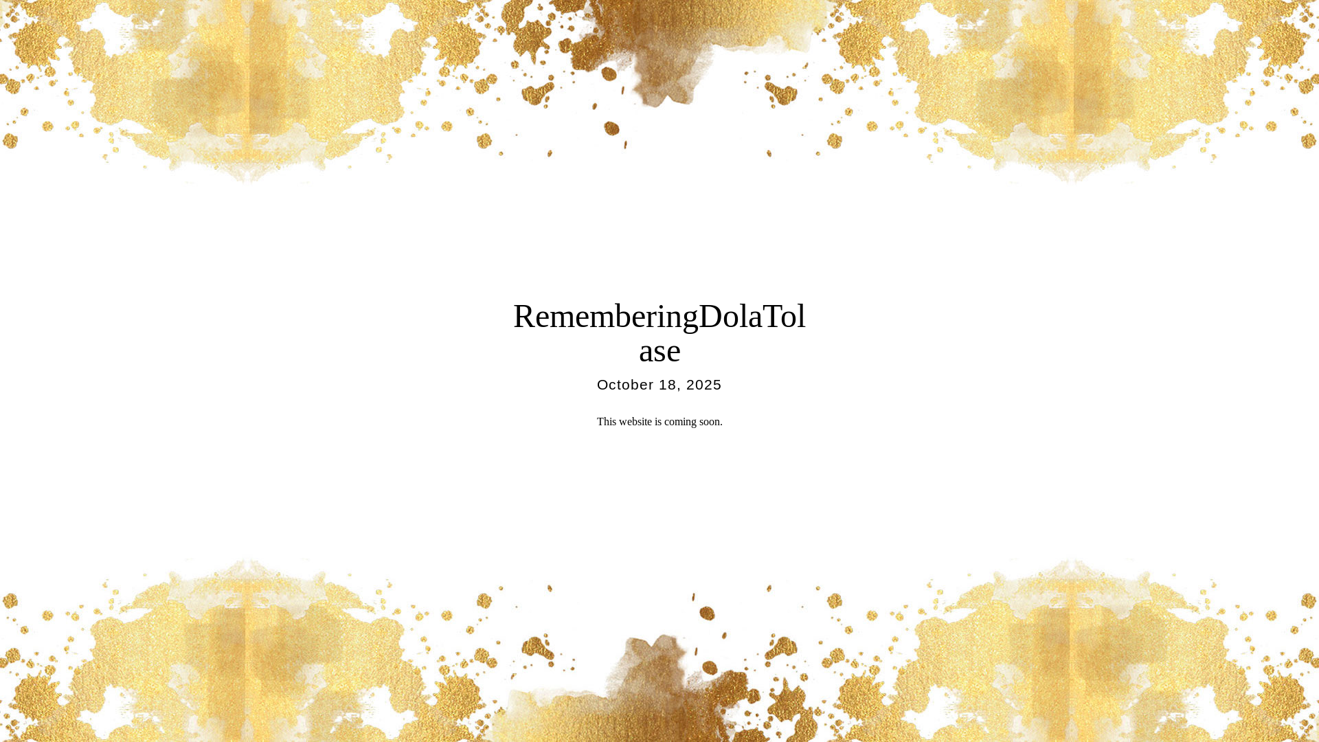 website screenshot of https://rememberingdolatolase.com/