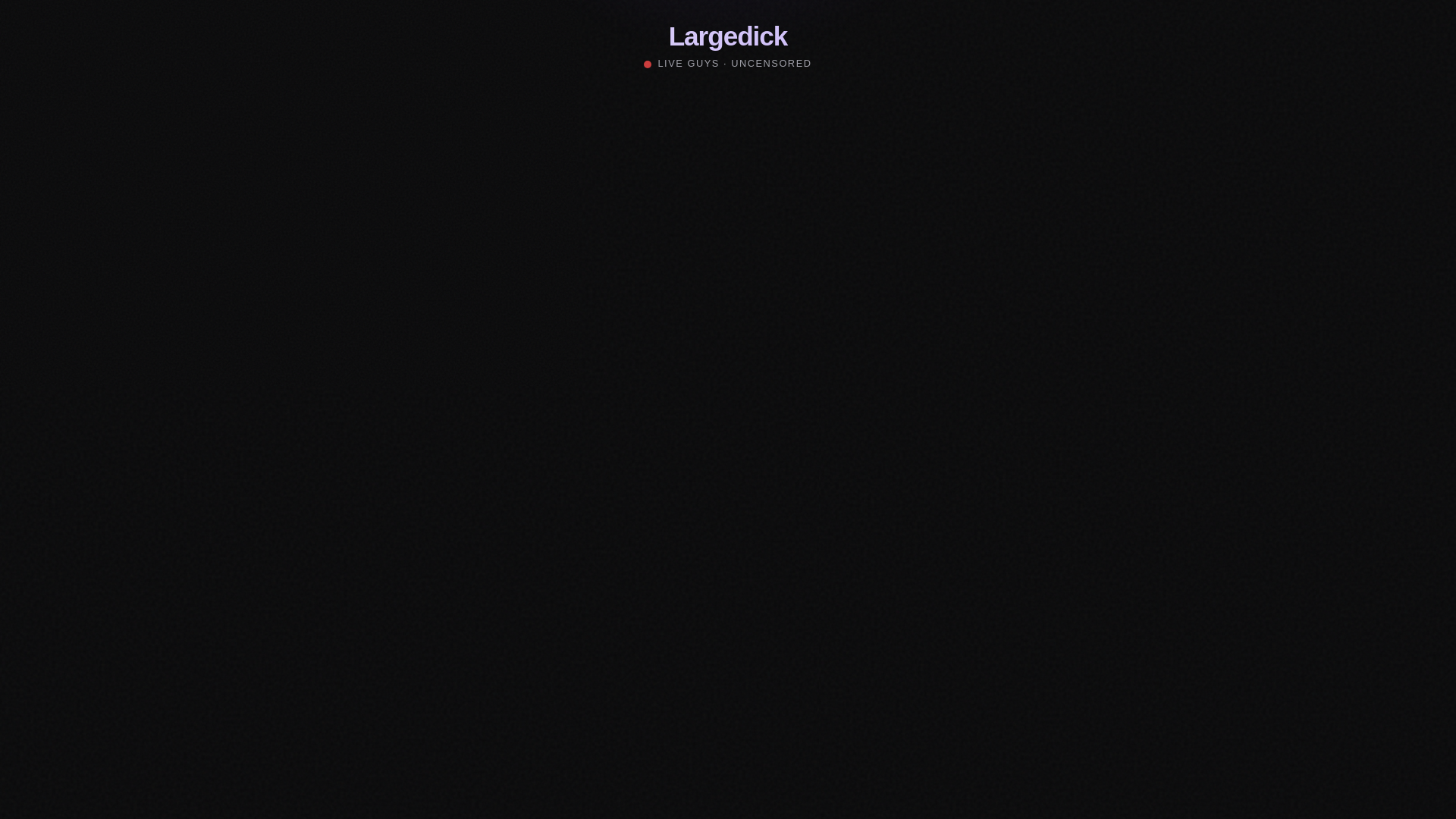 website screenshot of https://largedick.live/