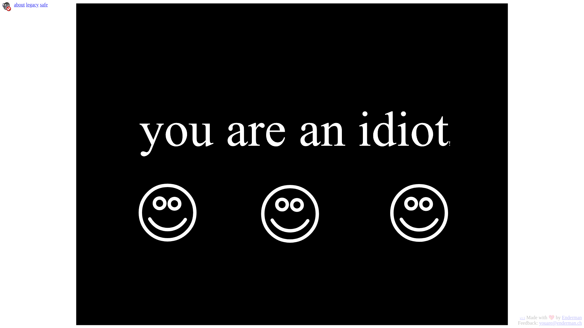 website screenshot of https://youareanidiot.cc/