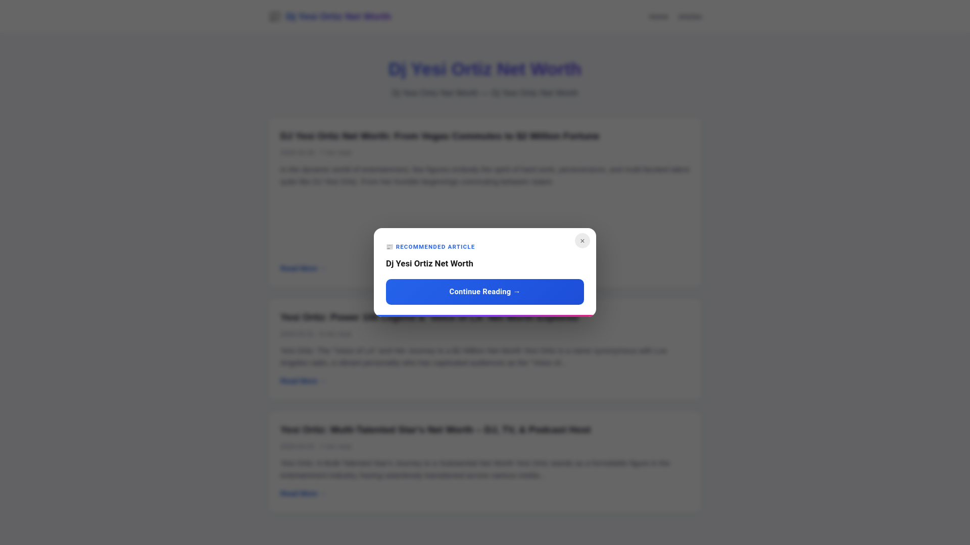 website screenshot of https://dj-yesi-ortiz-net-worth.pages.dev/