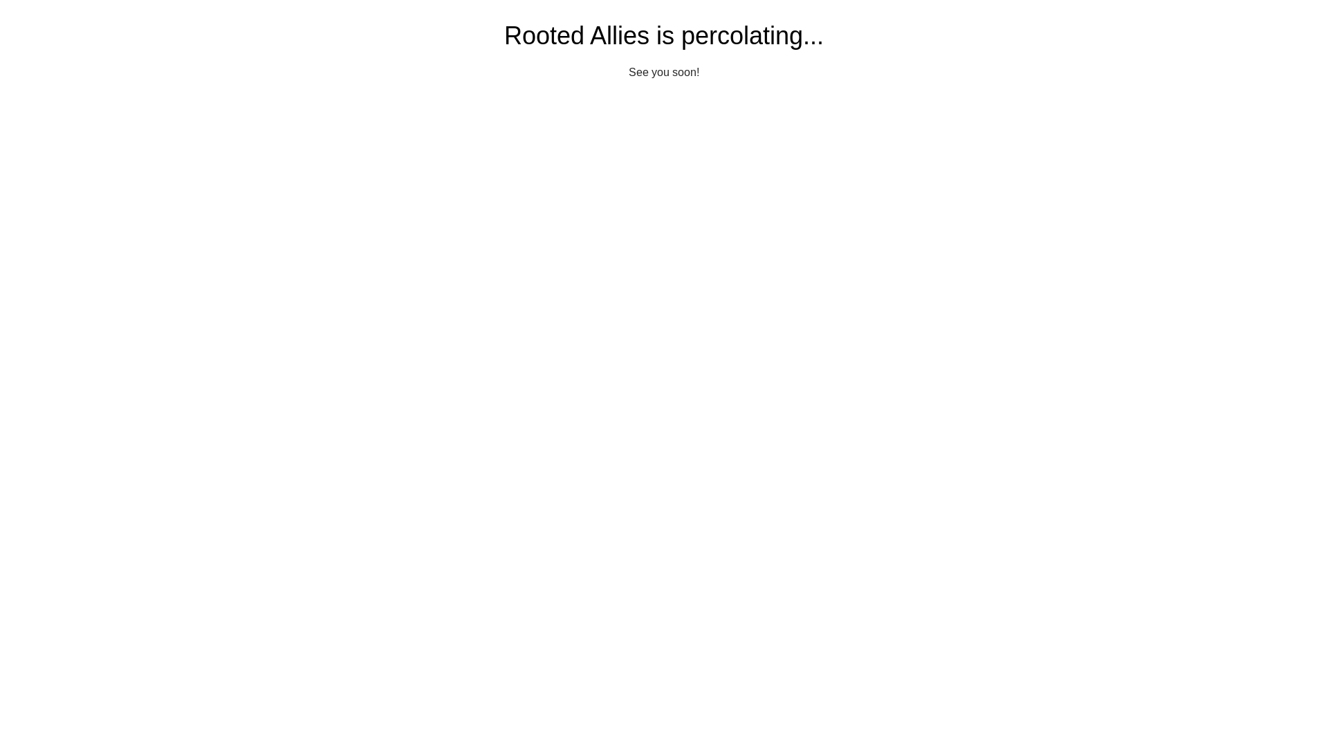 website screenshot of https://rootedallies.space/
