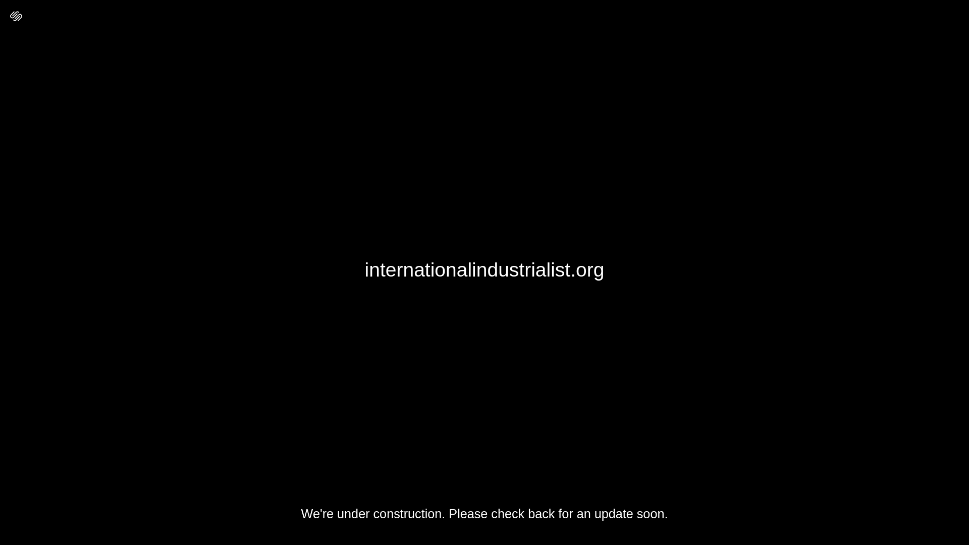 website screenshot of https://internationalindustrialist.org/