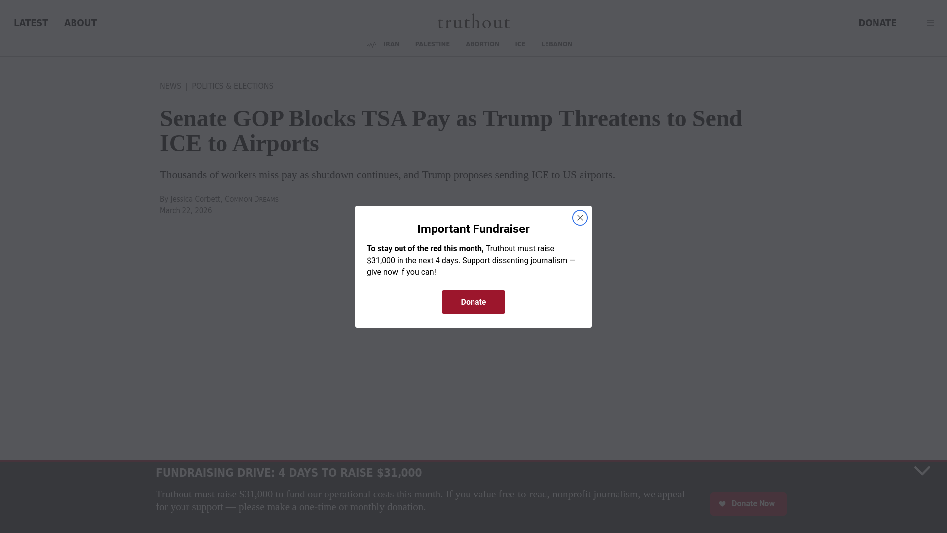 website screenshot of https://truthout.org/articles/senate-gop-blocks-tsa-pay-as-trump-threatens-to-send-ice-to-airports/