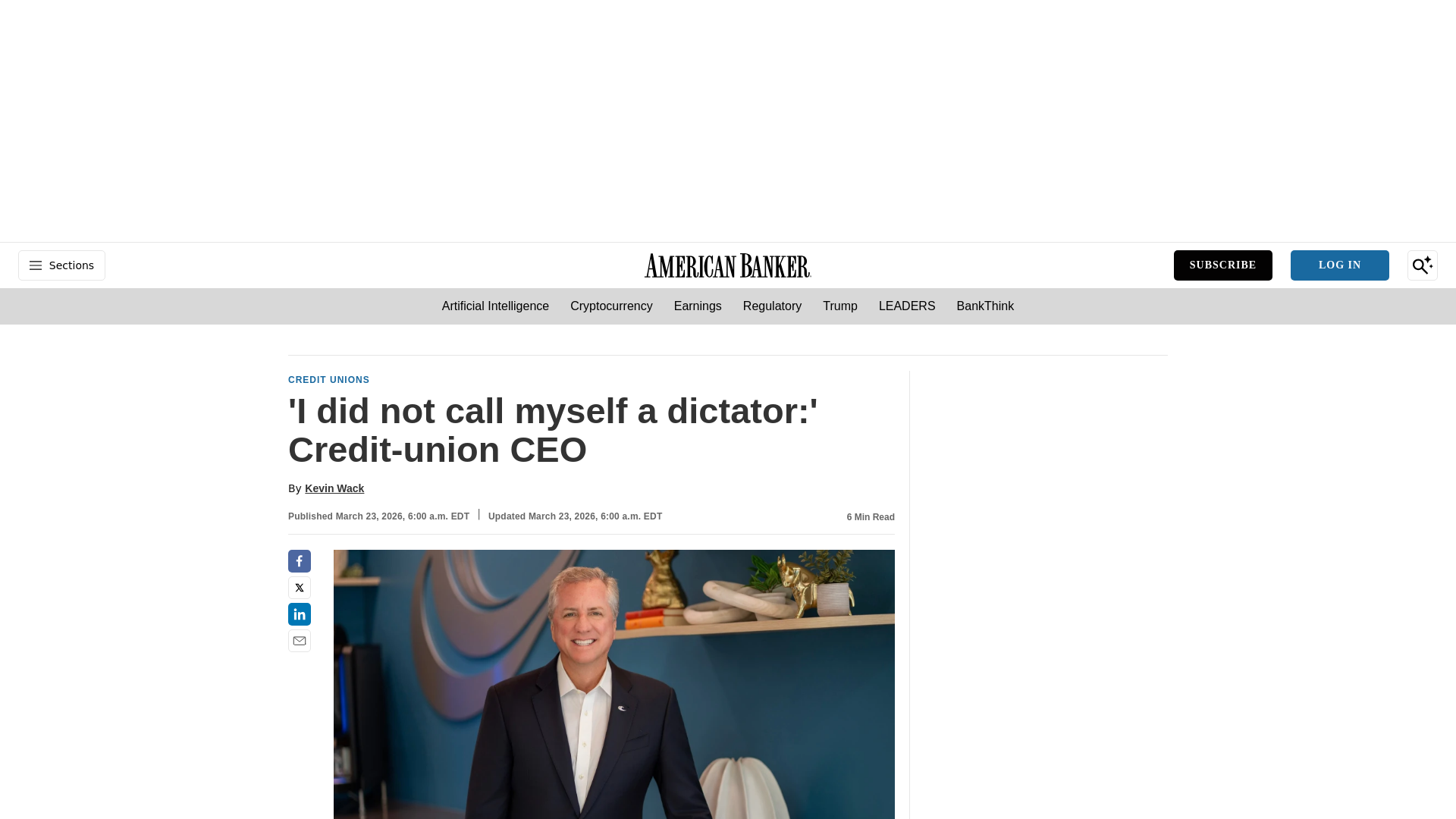 website screenshot of https://www.americanbanker.com/news/i-did-not-call-myself-a-dictator-credit-union-ceo