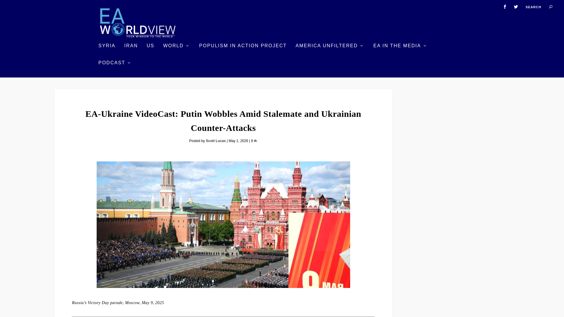 website screenshot of https://eaworldview.com/2026/05/ukraine-putin-wobbles-amid-stalemate-and-ukrainian-counter-attacks/