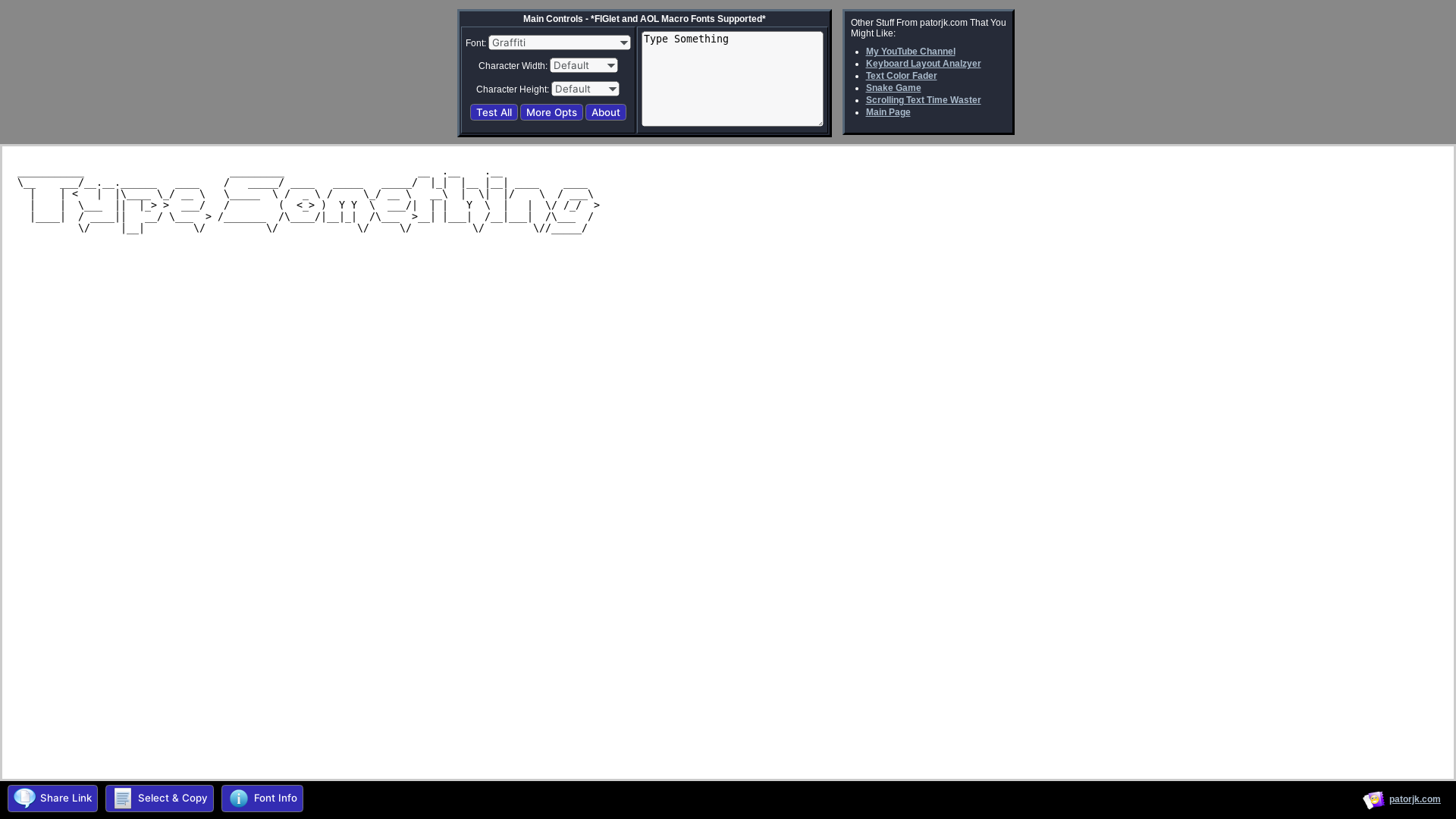 website screenshot of https://patorjk.com/software/taag/#p=display&f=Graffiti&t=Type%20Something%20