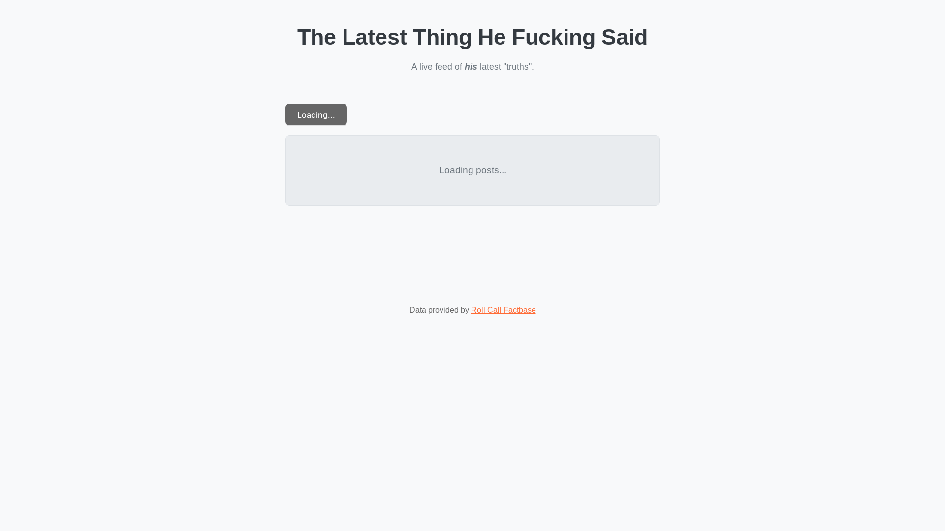 website screenshot of https://thelatestthinghefuckingsaid.pages.dev/