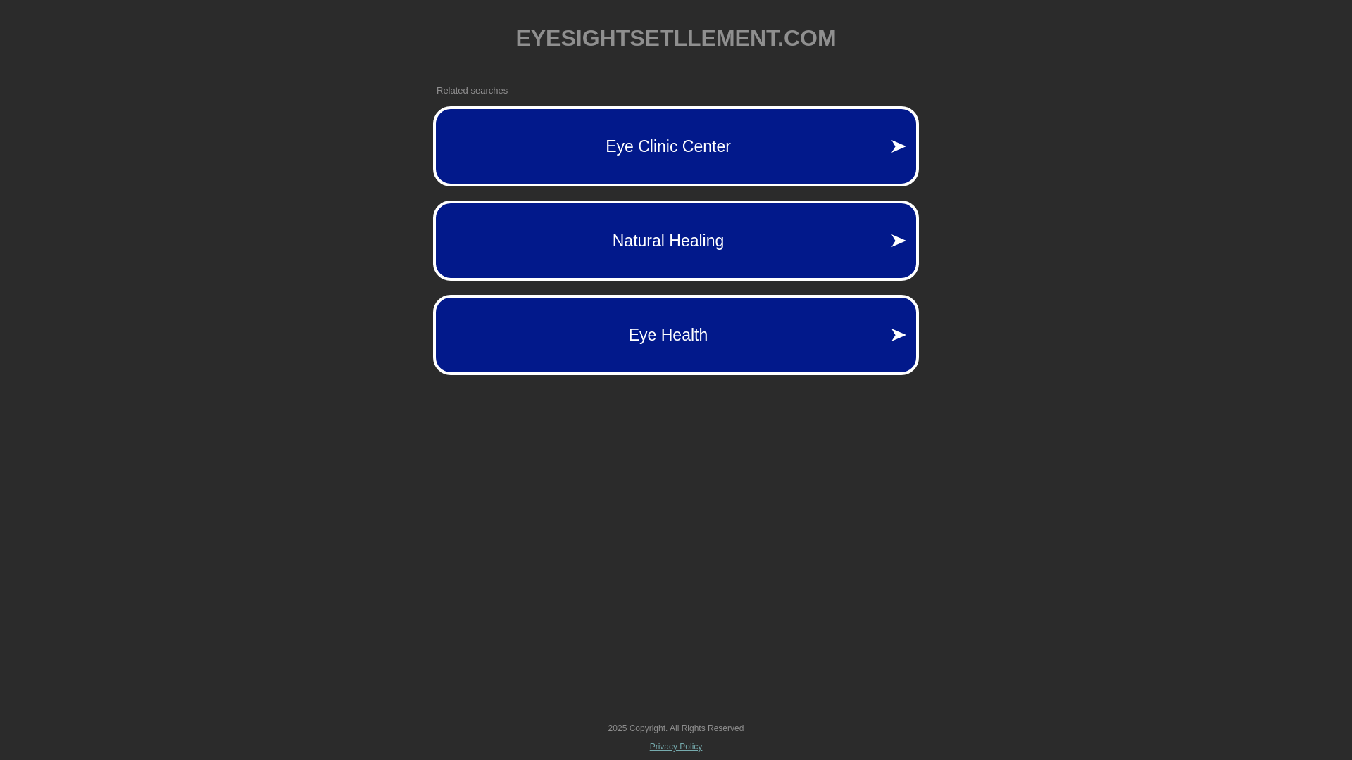 website screenshot of https://eyesightsetllement.com/