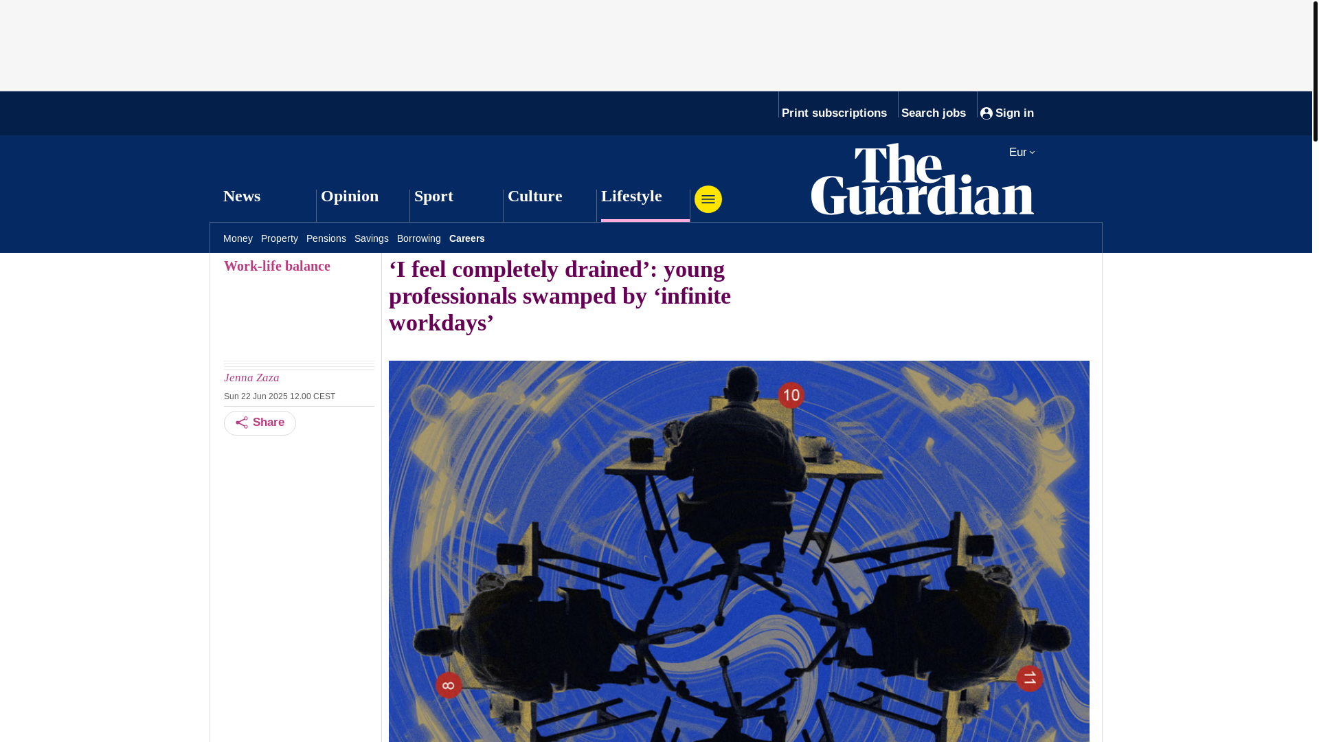 website screenshot of https://www.theguardian.com/money/2025/jun/22/young-professionals-infinite-workdays
