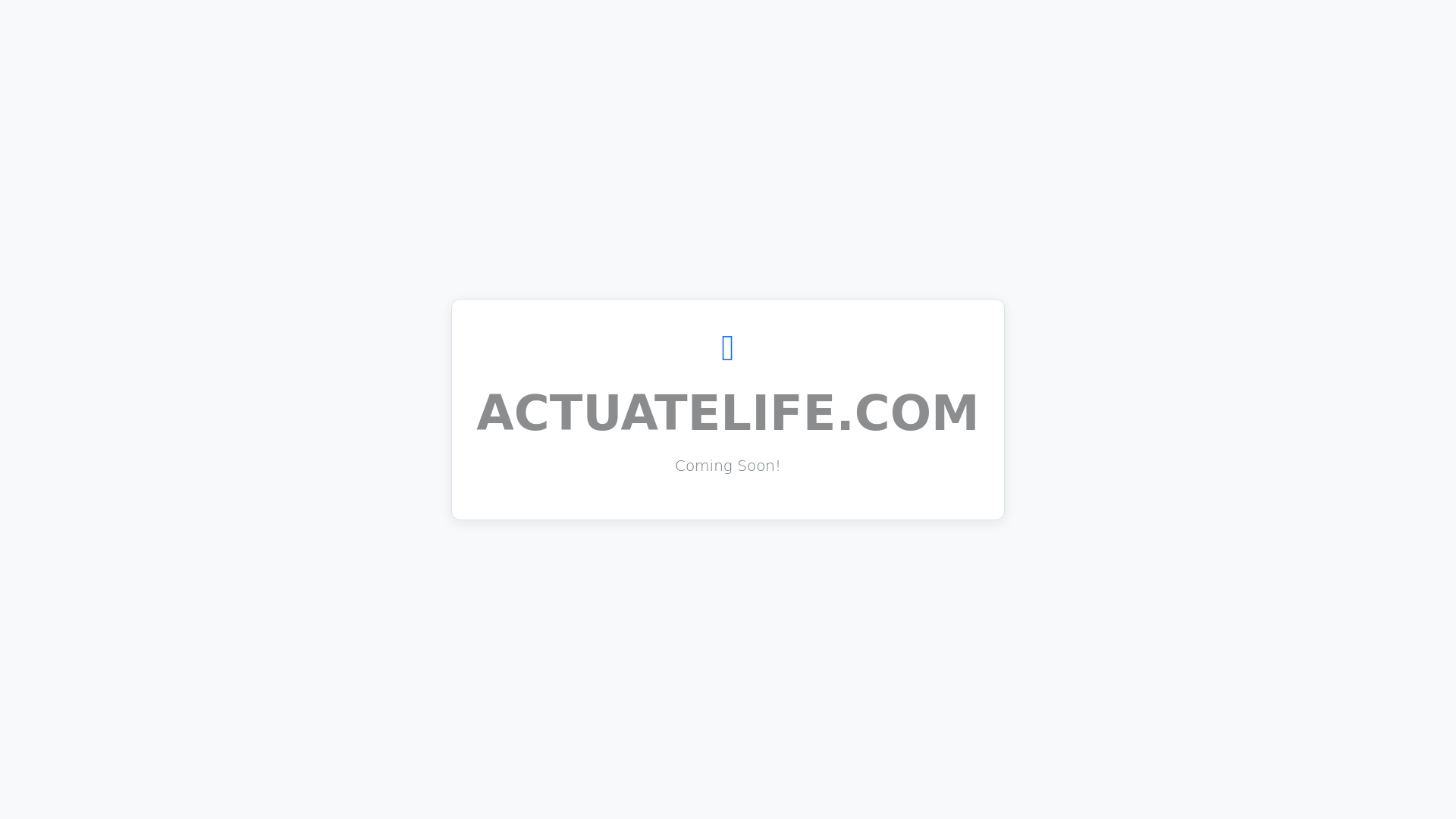 website screenshot of https://actuatelife.com/