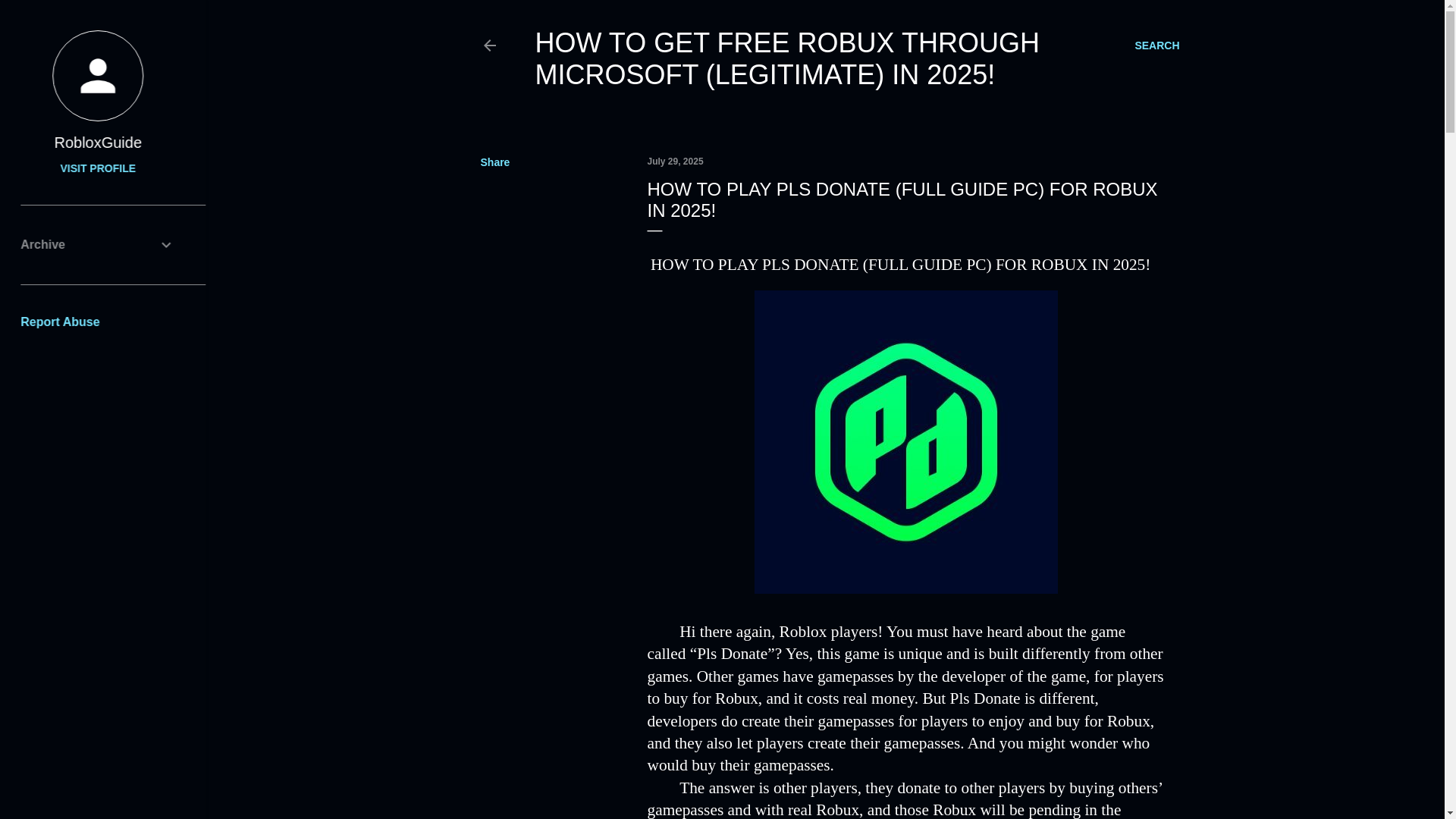 website screenshot of https://freerobuxlegitimatein2025.blogspot.com/2025/07/how-to-play-pls-donate-full-guide-pc_29.html