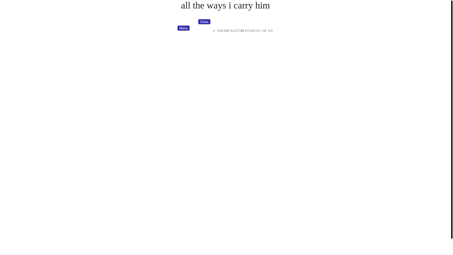 website screenshot of https://allthewaysicarryhim.com/